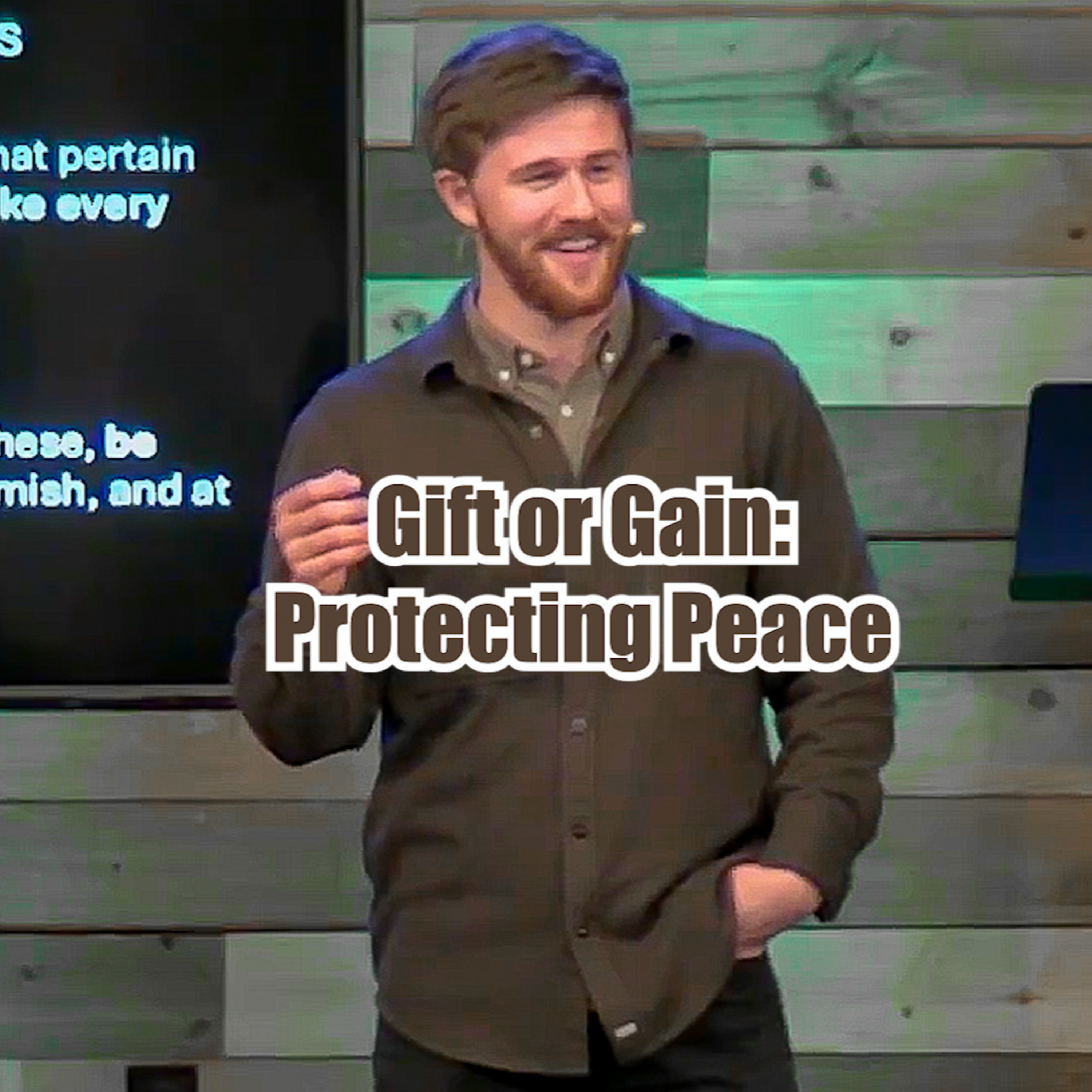 John 14:27 Gift or Gain: Protecting Peace episode artwork