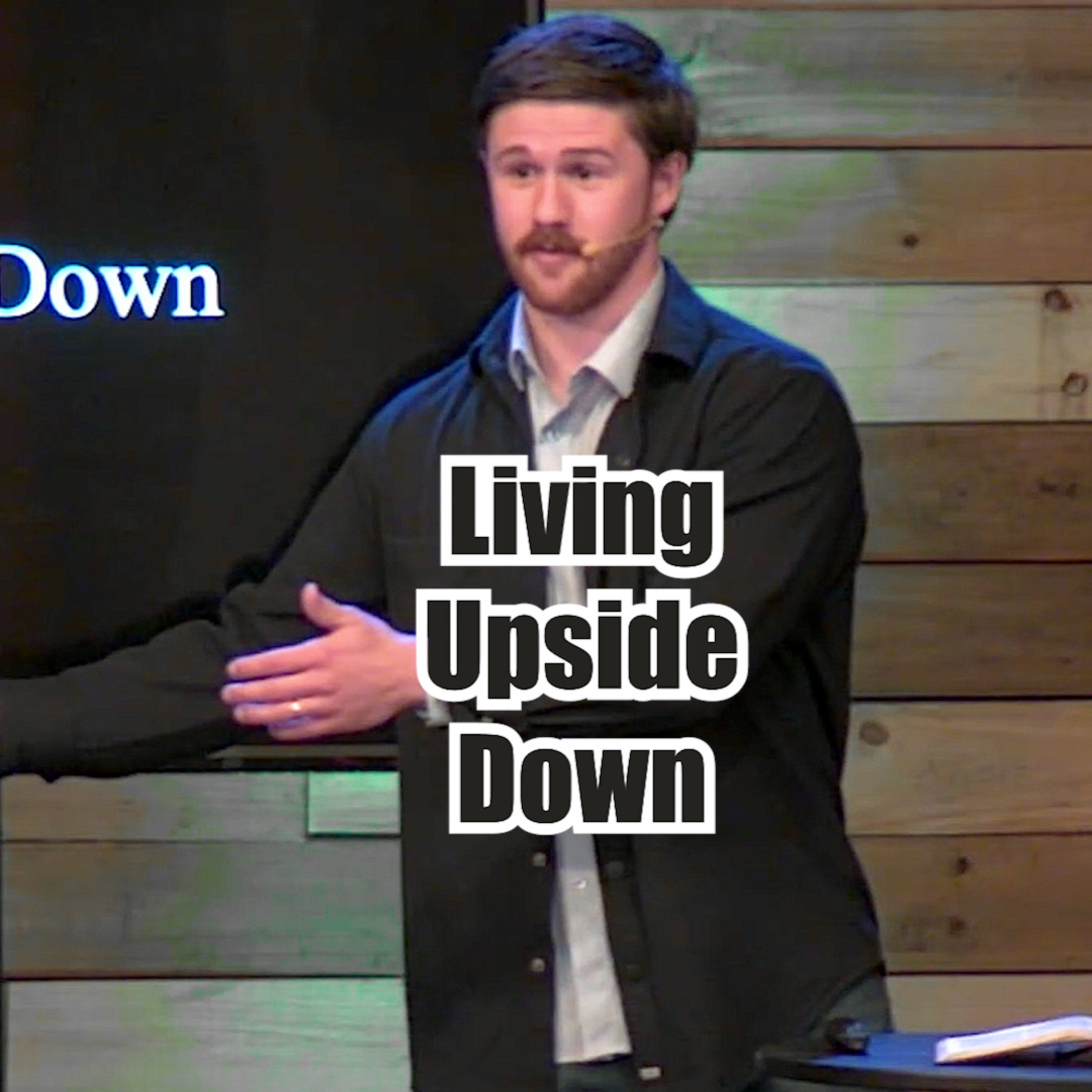 John 18:28-40 Living Upside-Down episode artwork
