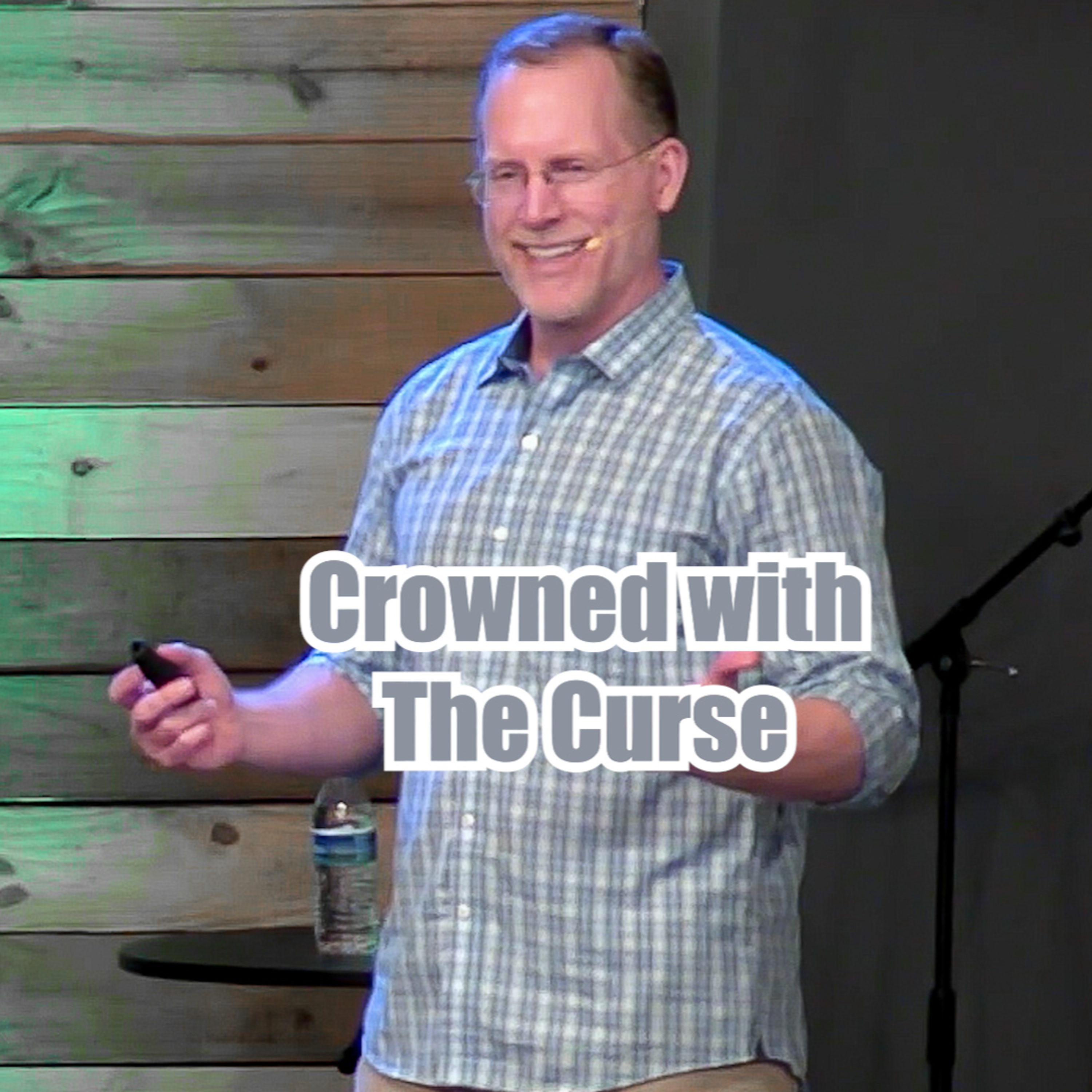 John 19:1-7 Crowned With The Curse episode artwork