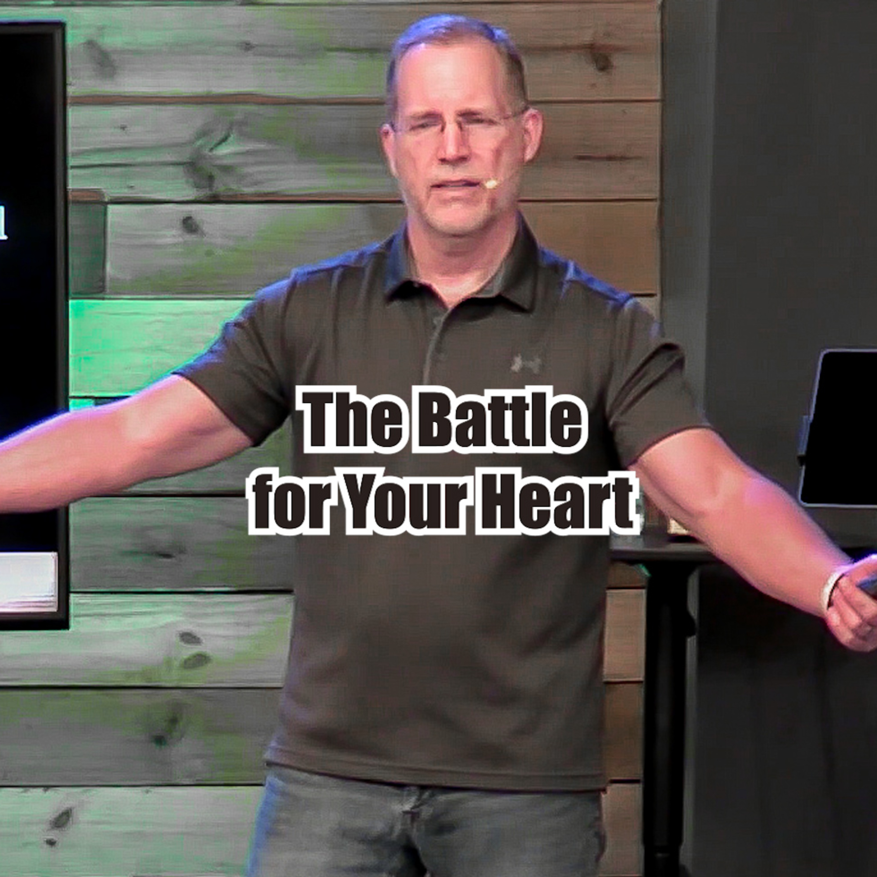 Joshua 1:9-18 The Battle For Your Heart episode artwork