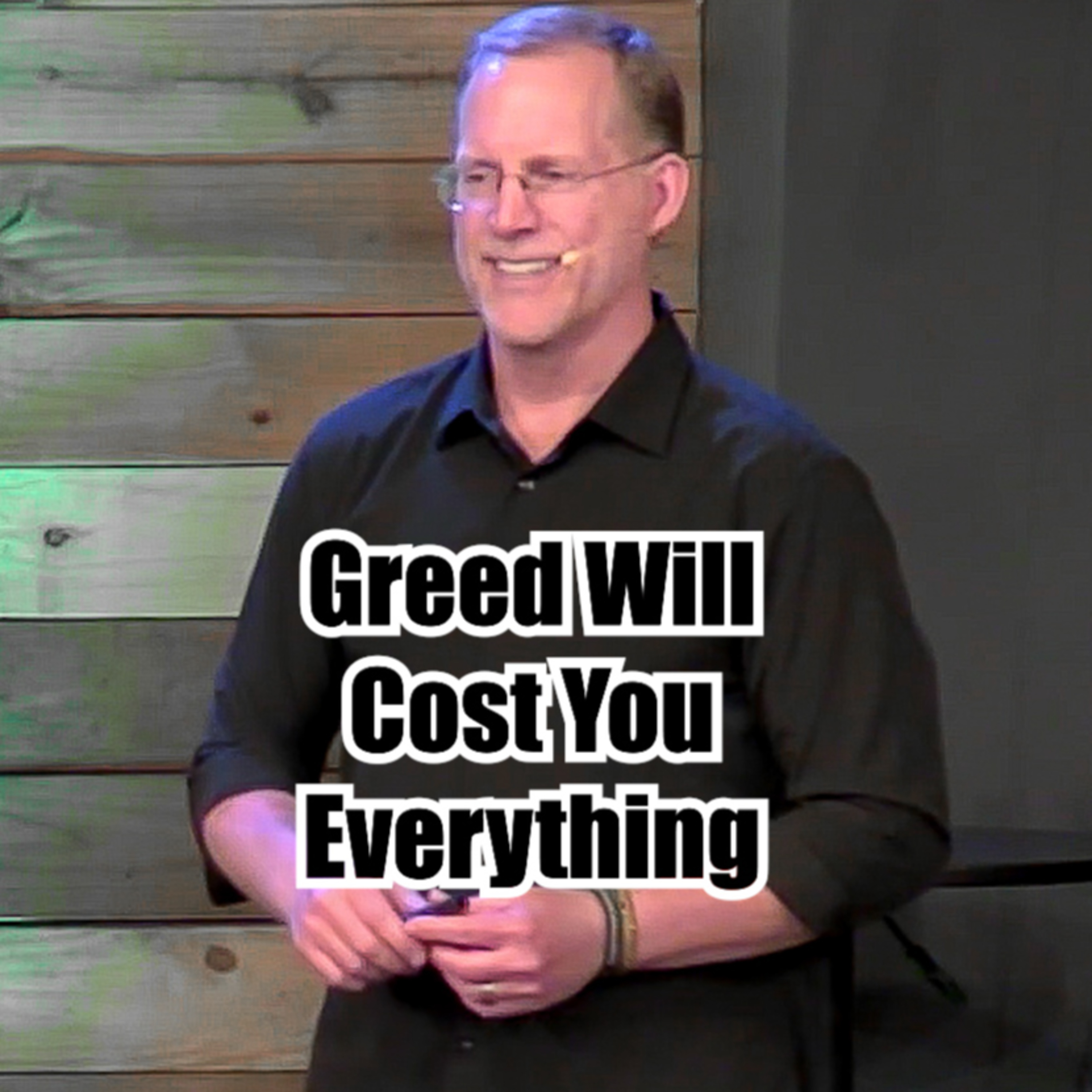 Joshua 7:1-15 Greed Will Cost You Everything episode artwork