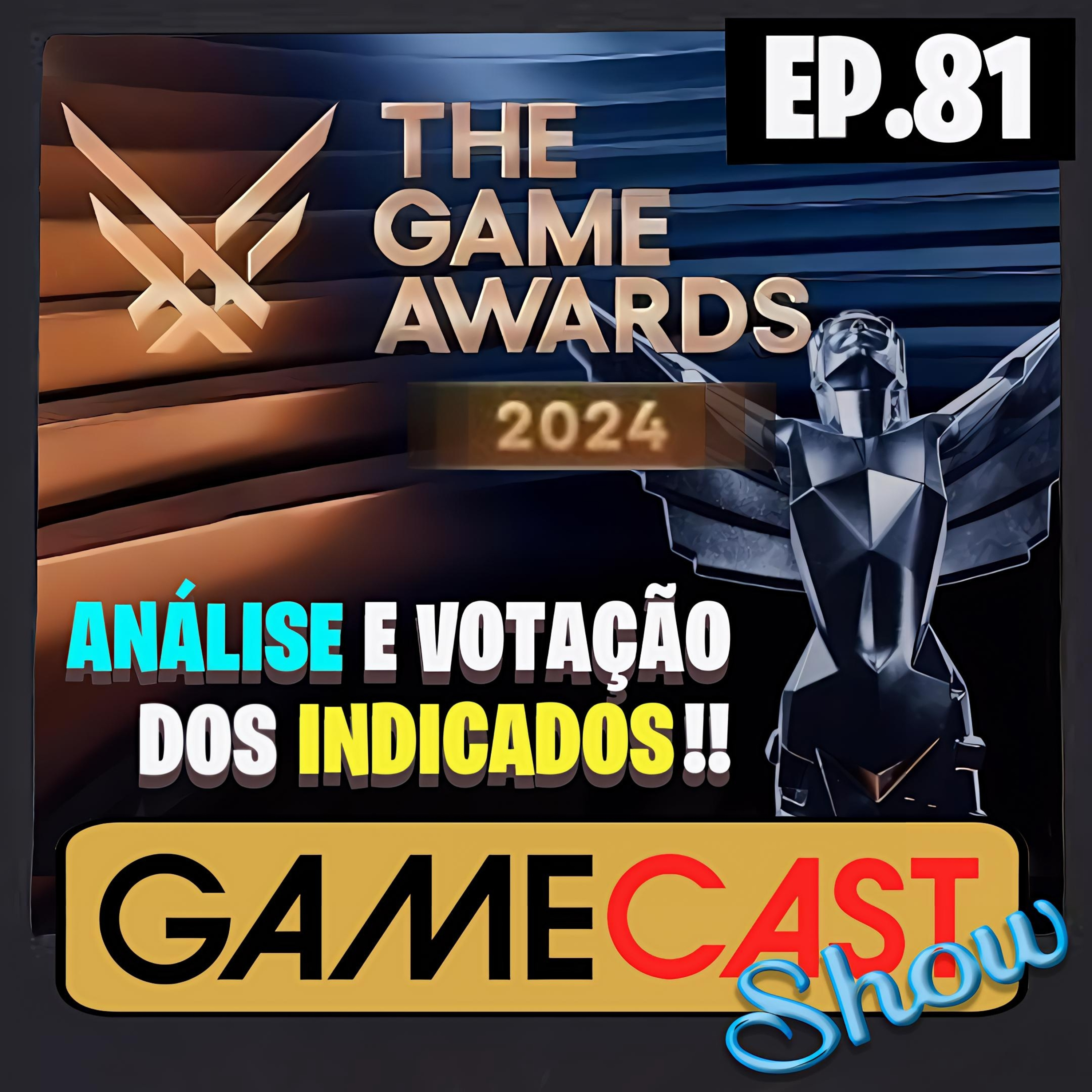 GAMECAST SHOW 81 - Votando e discutindo os indicados do The Game Awards episode artwork
