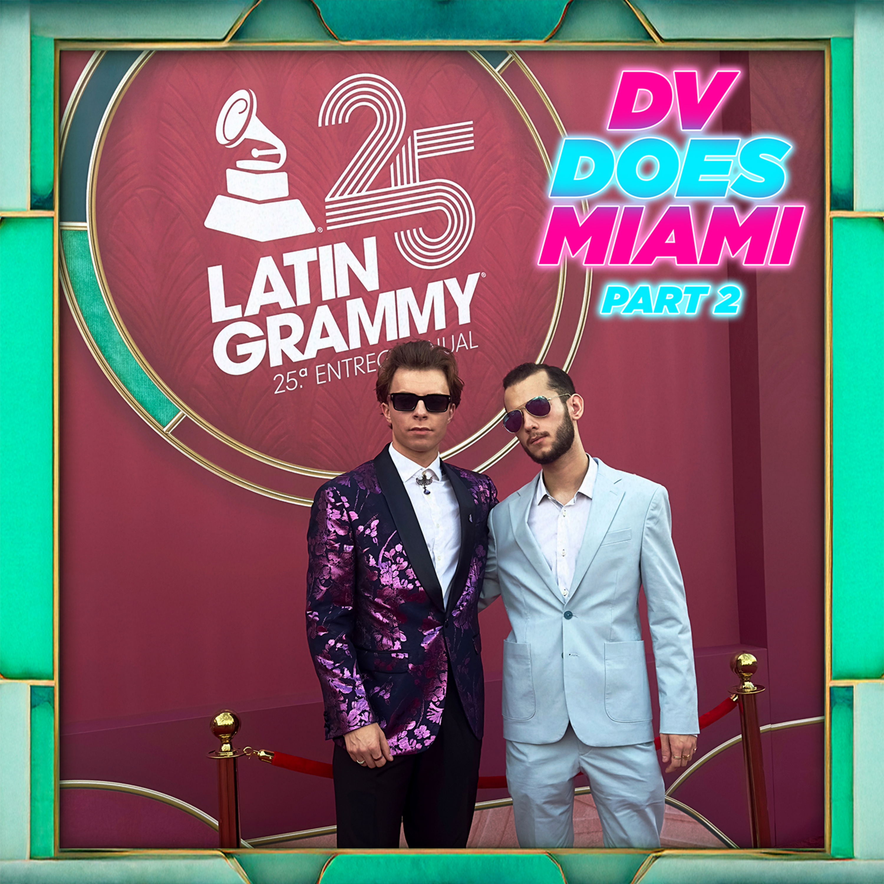 DV DOES MIAMI: PART 2 - The Latin GRAMMYs & Exploring Miami (Episode 109) episode artwork
