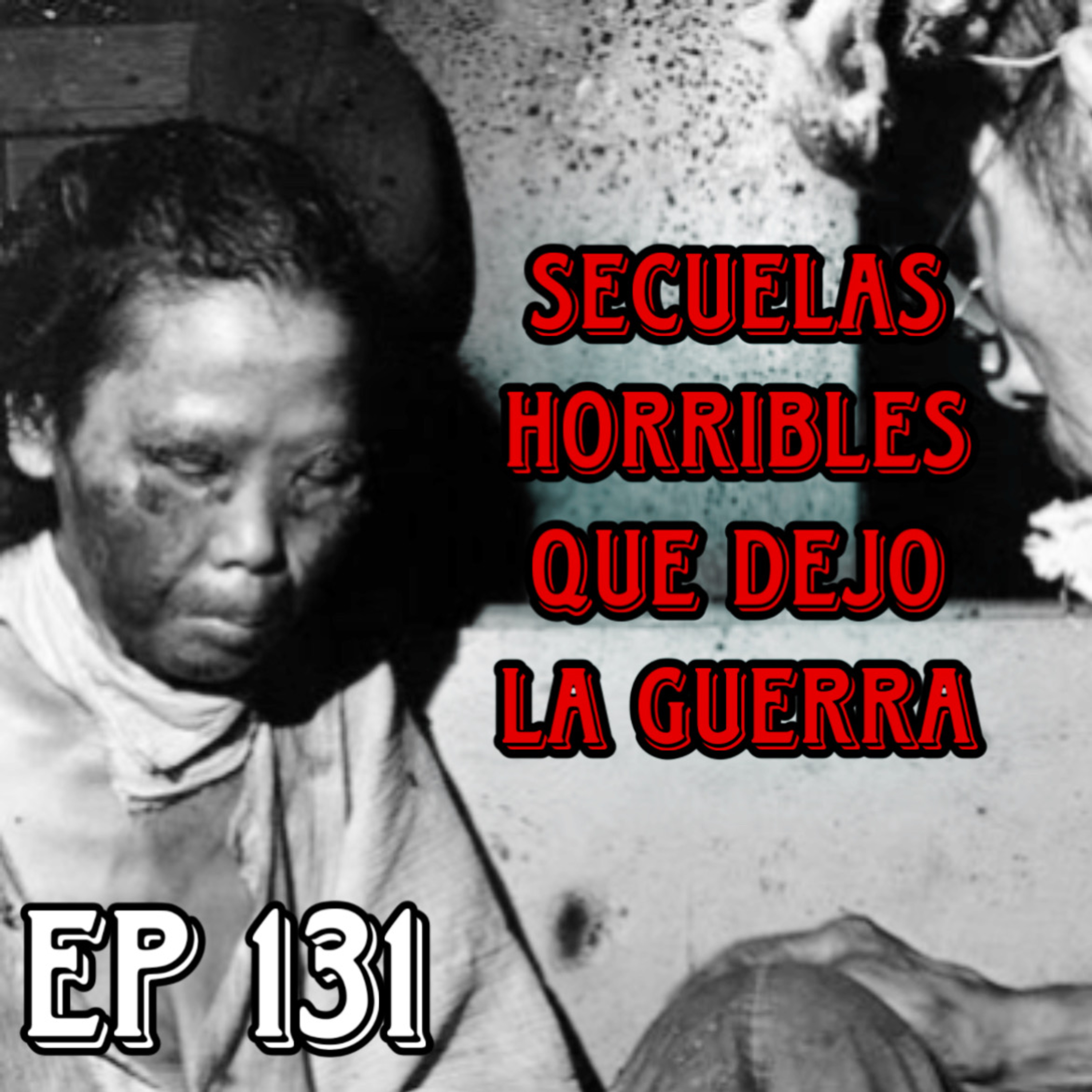 EP 131: CASOS DE CRIMEN QUE TE HELARÁN LA SANGRE episode artwork