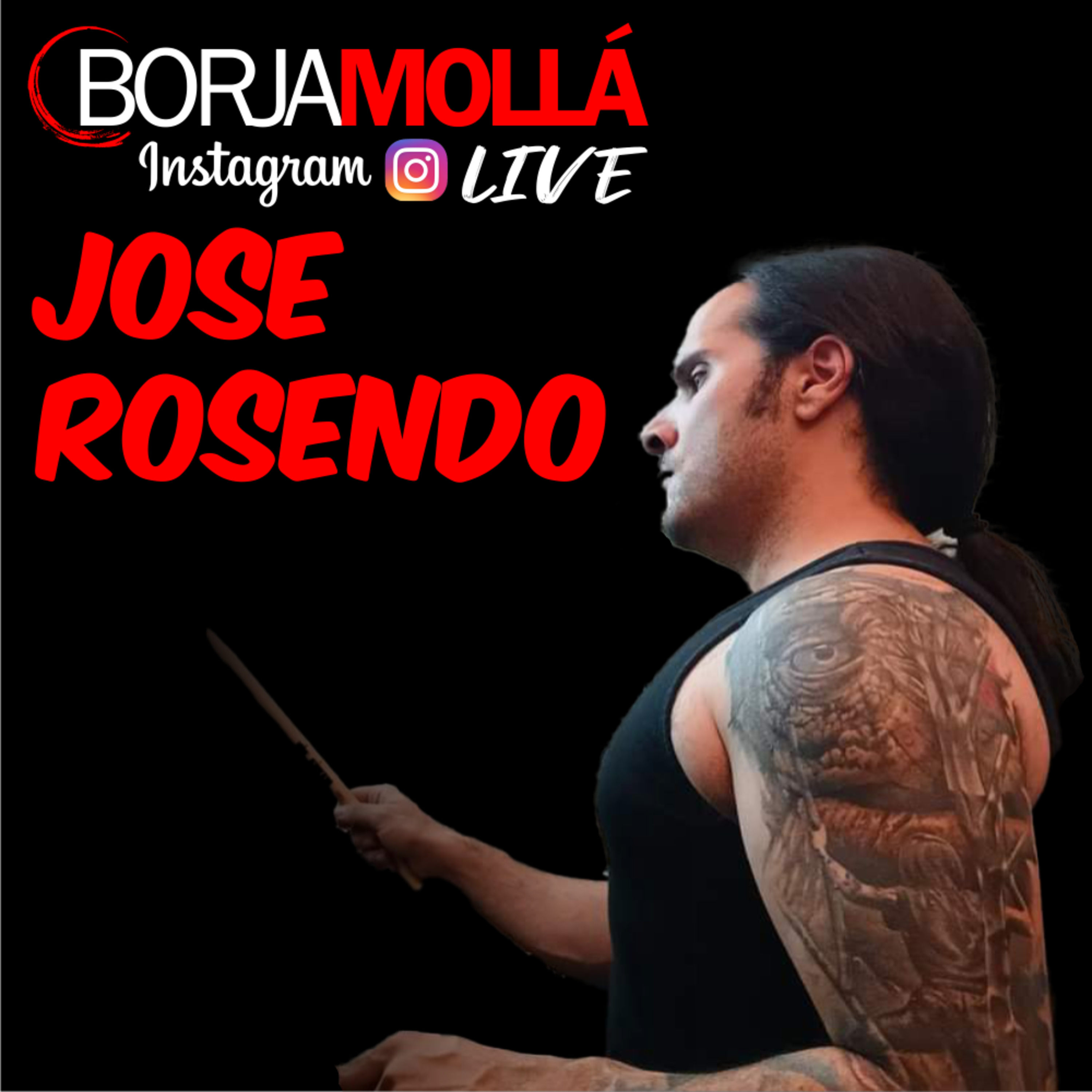 Jose Rosendo-Borjamollalive #2 episode artwork