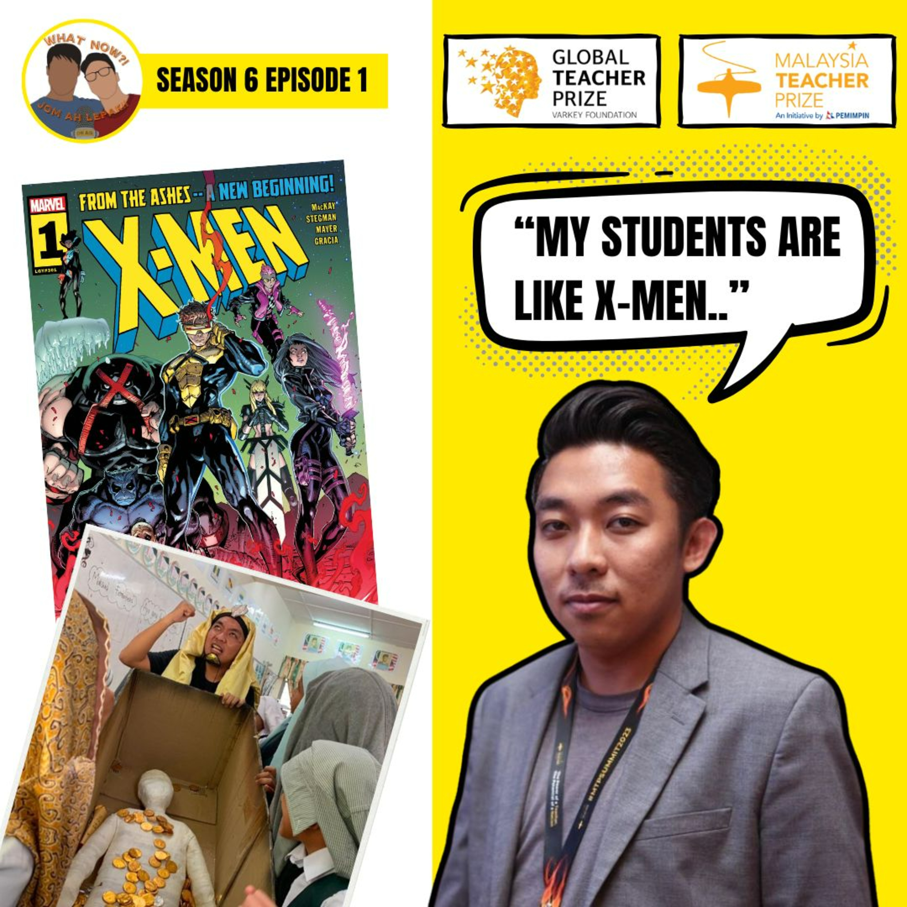 S6 #1 Classroom X: Teaching with Superpowers (WNJAL Teacher's Day Special)
