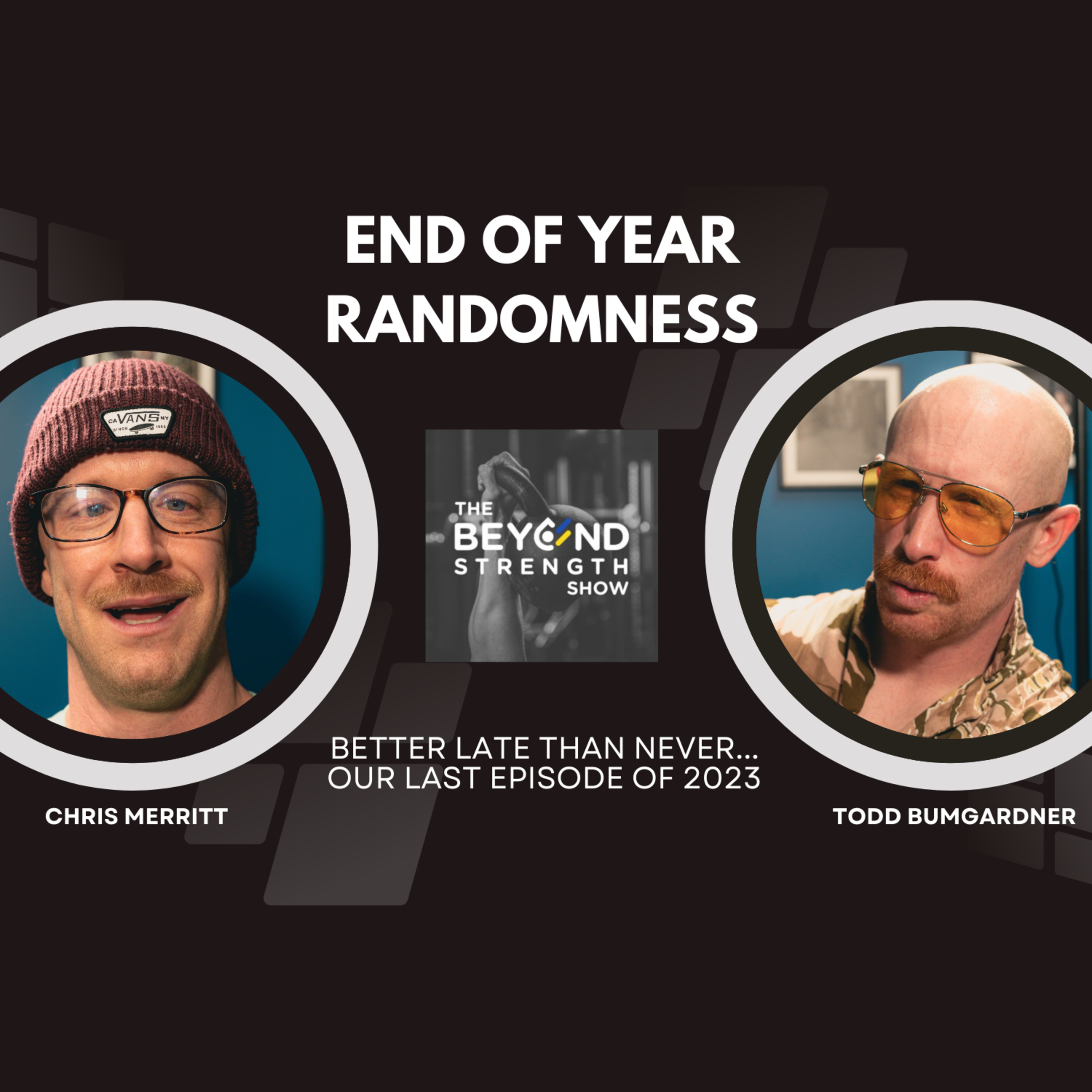 Beyond Strength Show