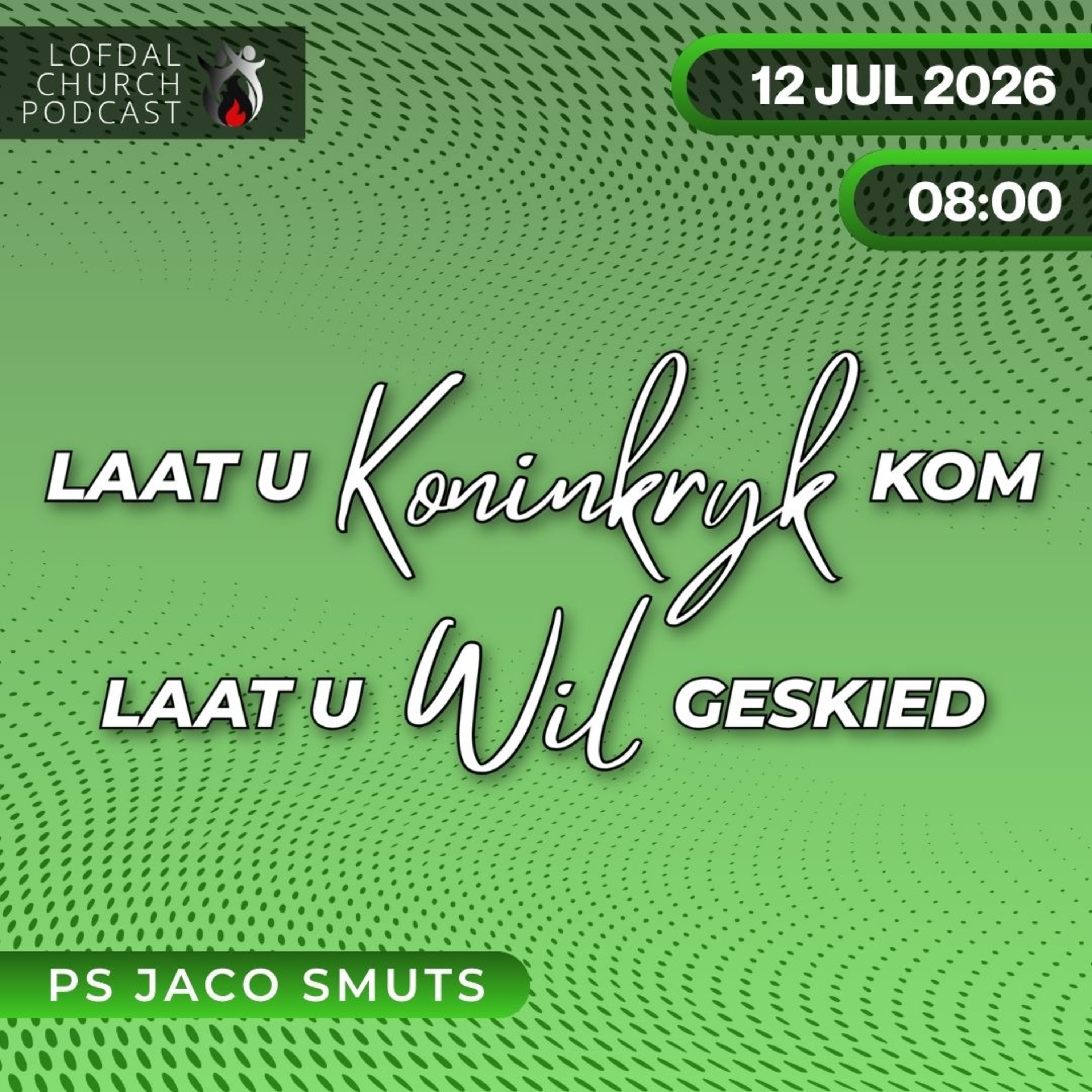 Sondag Oggenddiens | 12 Julie 2026