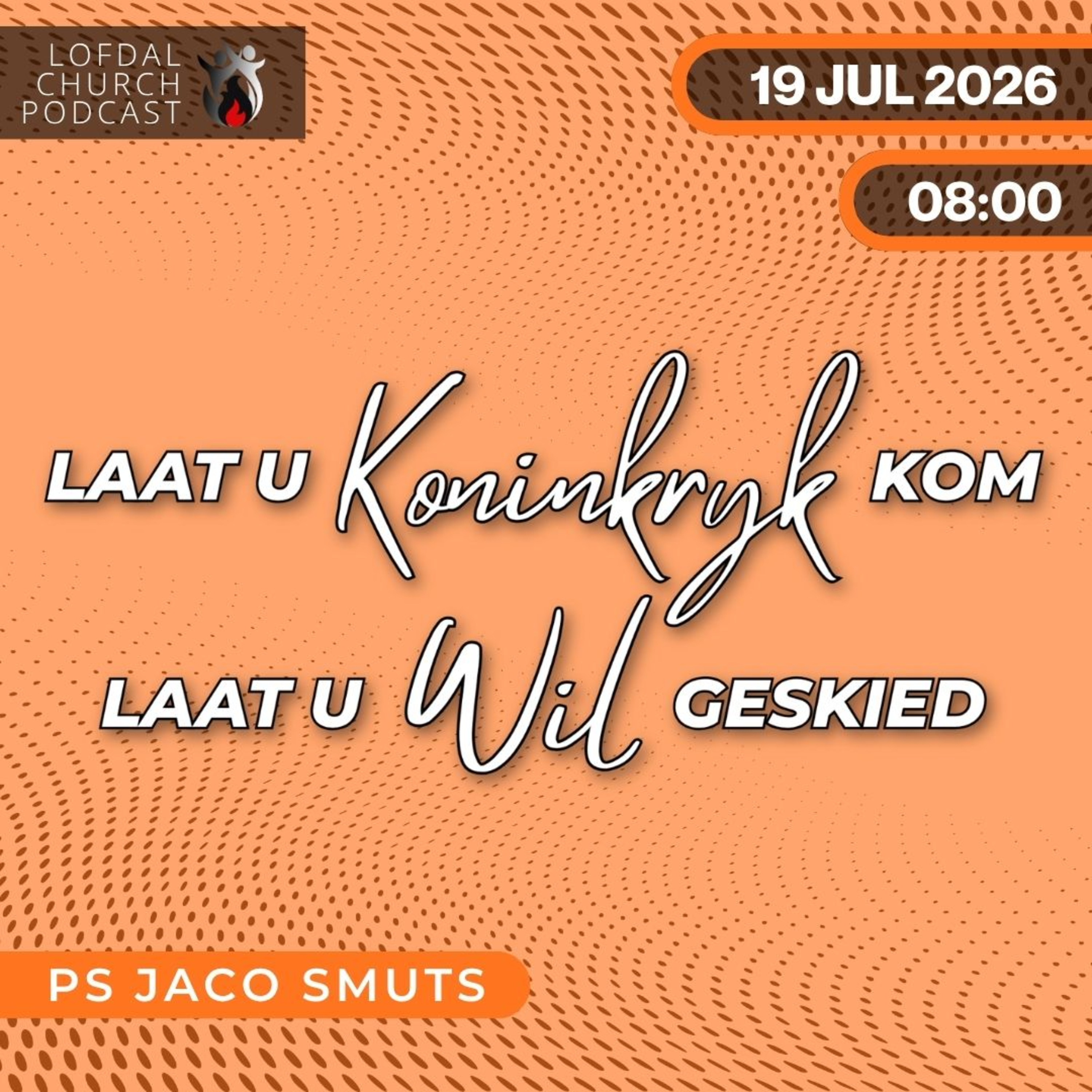 Sondag Oggenddiens | 19 Julie 2026