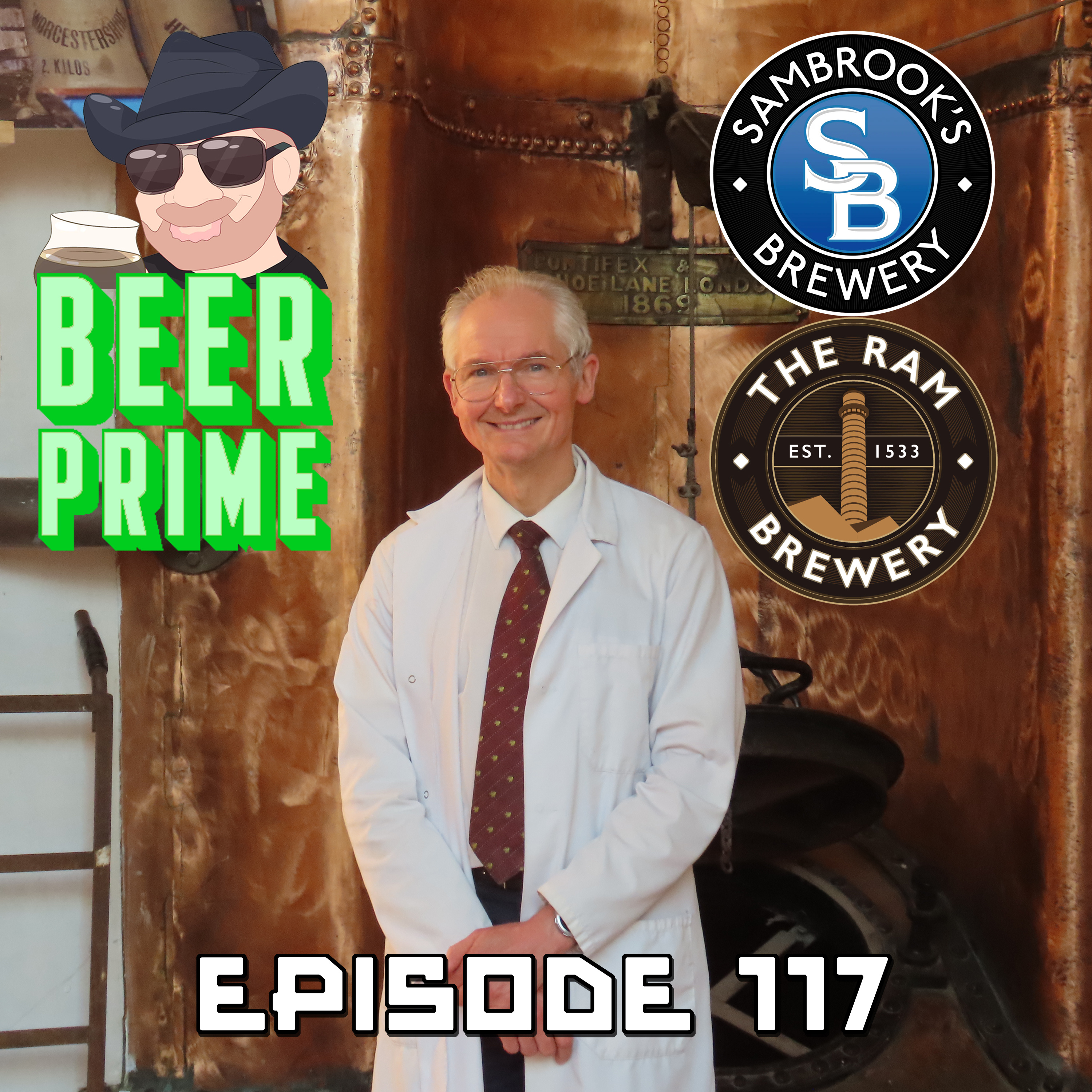 Beer Prime - Episode 117 - Sambrook's Brewery and The Ram Brewery episode artwork