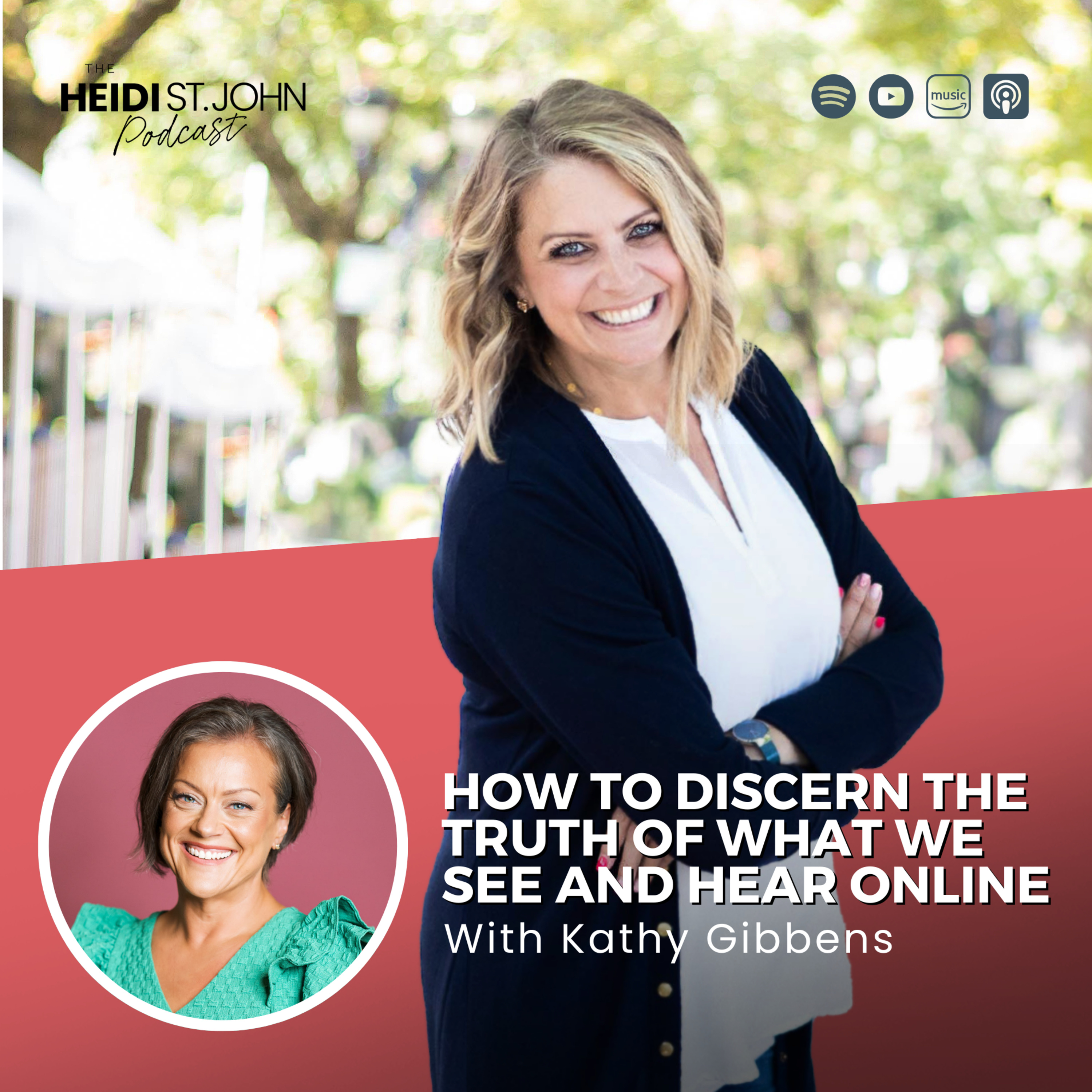 How To Discern the Truth of What We See and Hear Online with Kathy Gibbens