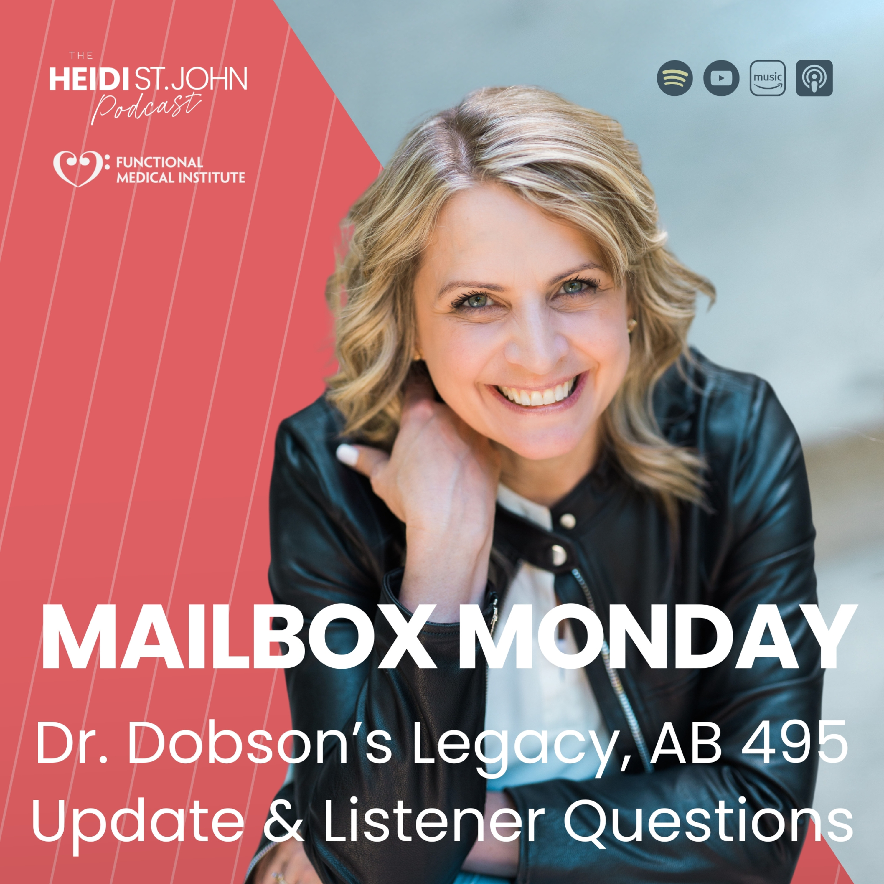 Mailbox Monday: Dr. Dobson’s Legacy, AB 495 Update & Listener Questions