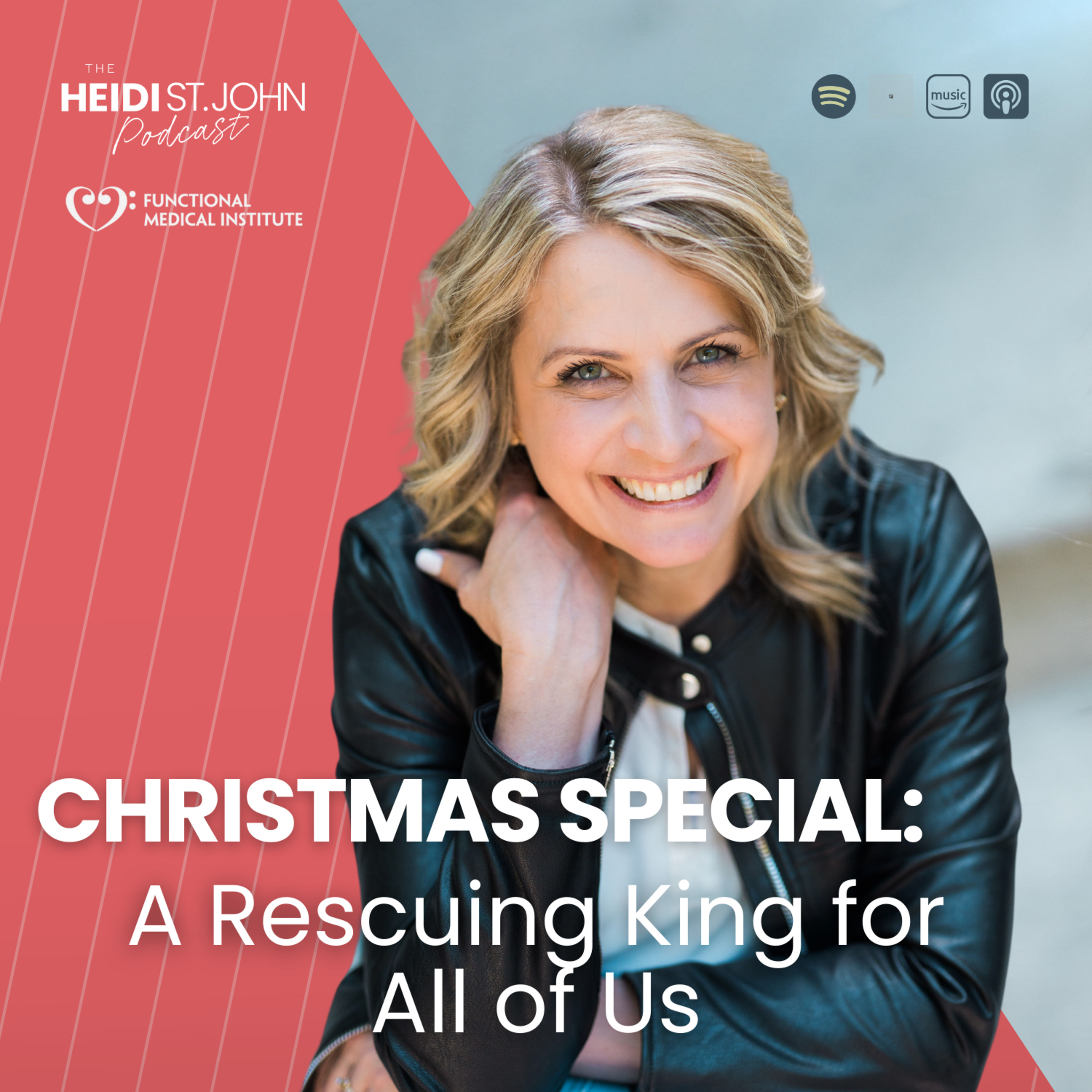 Christmas Special: A Rescuing King for All of Us