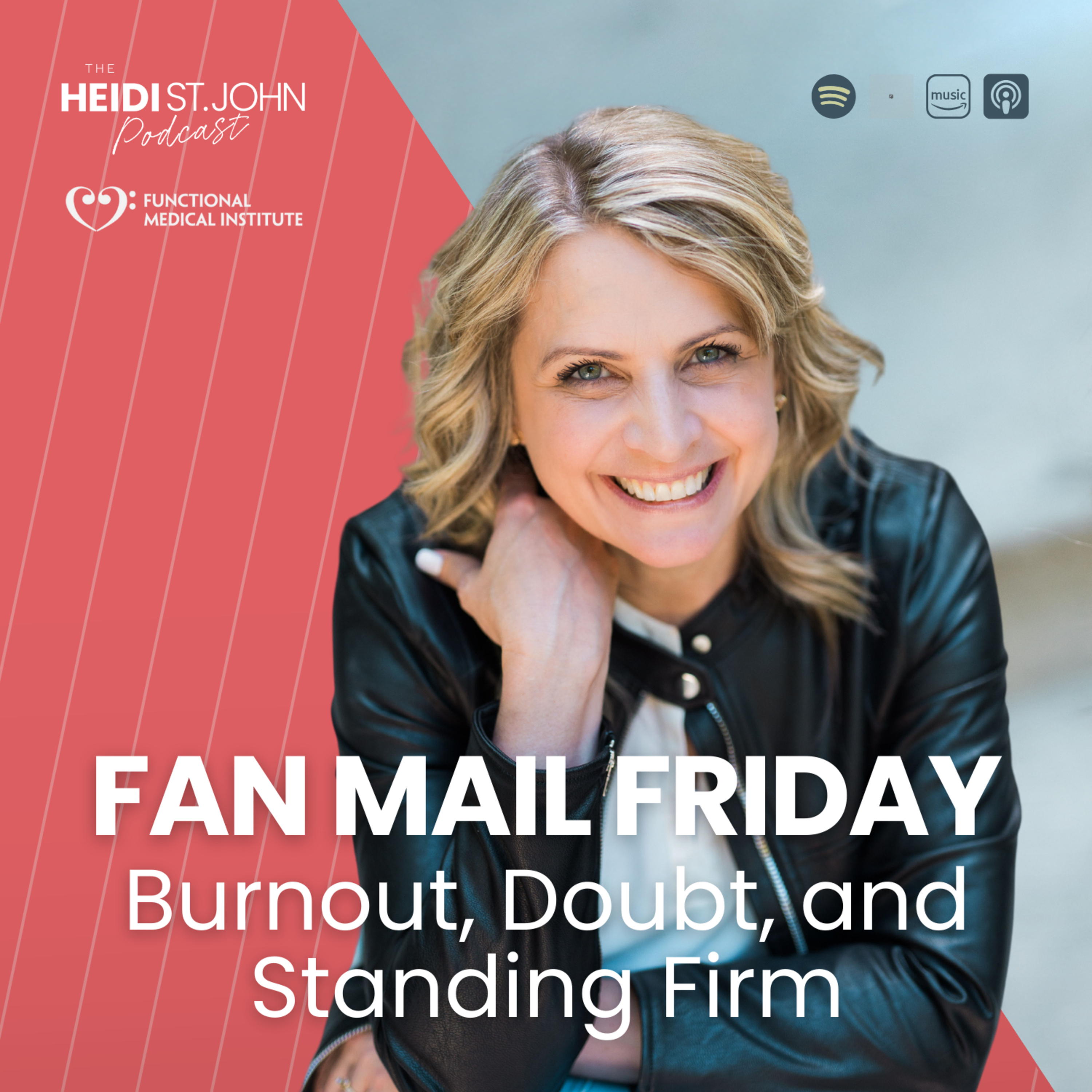 Fan Mail Friday: Burnout, Doubt, and Standing Firm
