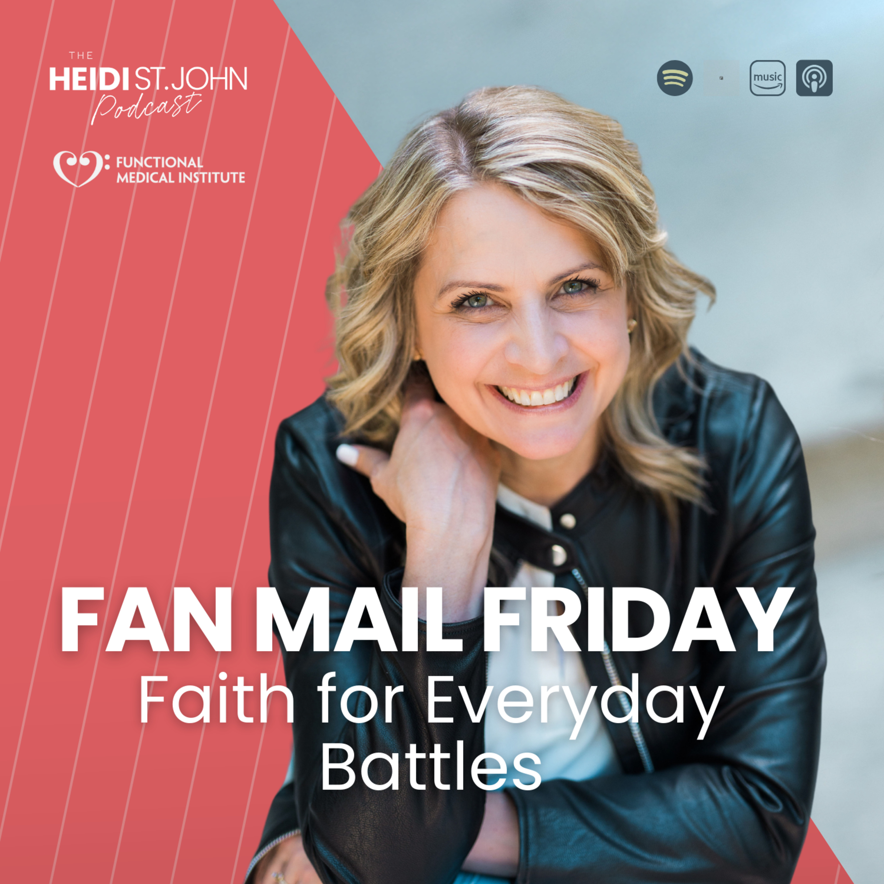 Fan Mail Friday: Faith for Everyday Battles