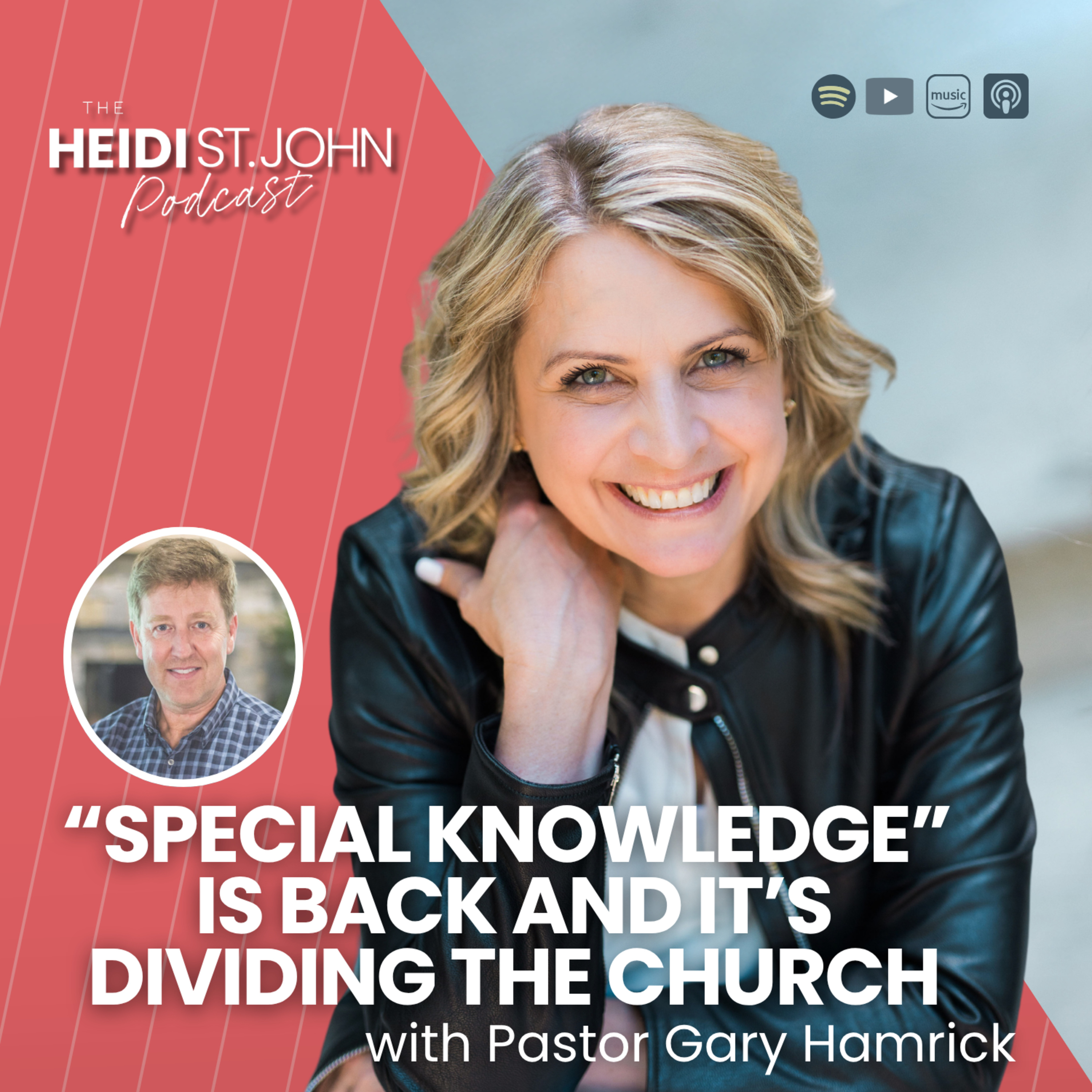 “Special Knowledge” Is Back and It’s Dividing the Church with Pastor Gary Hamrick