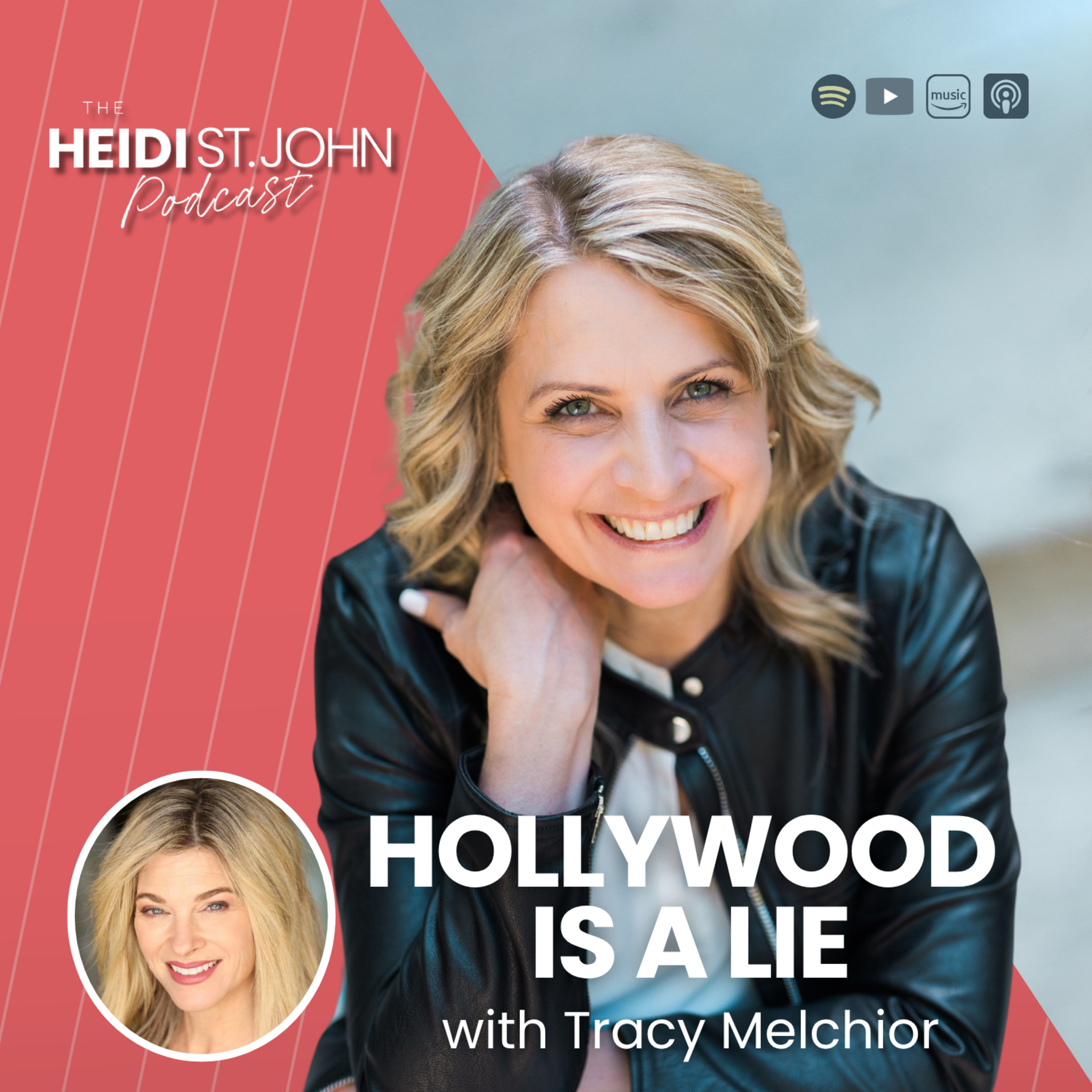 Hollywood is a Lie with Tracy Melchior