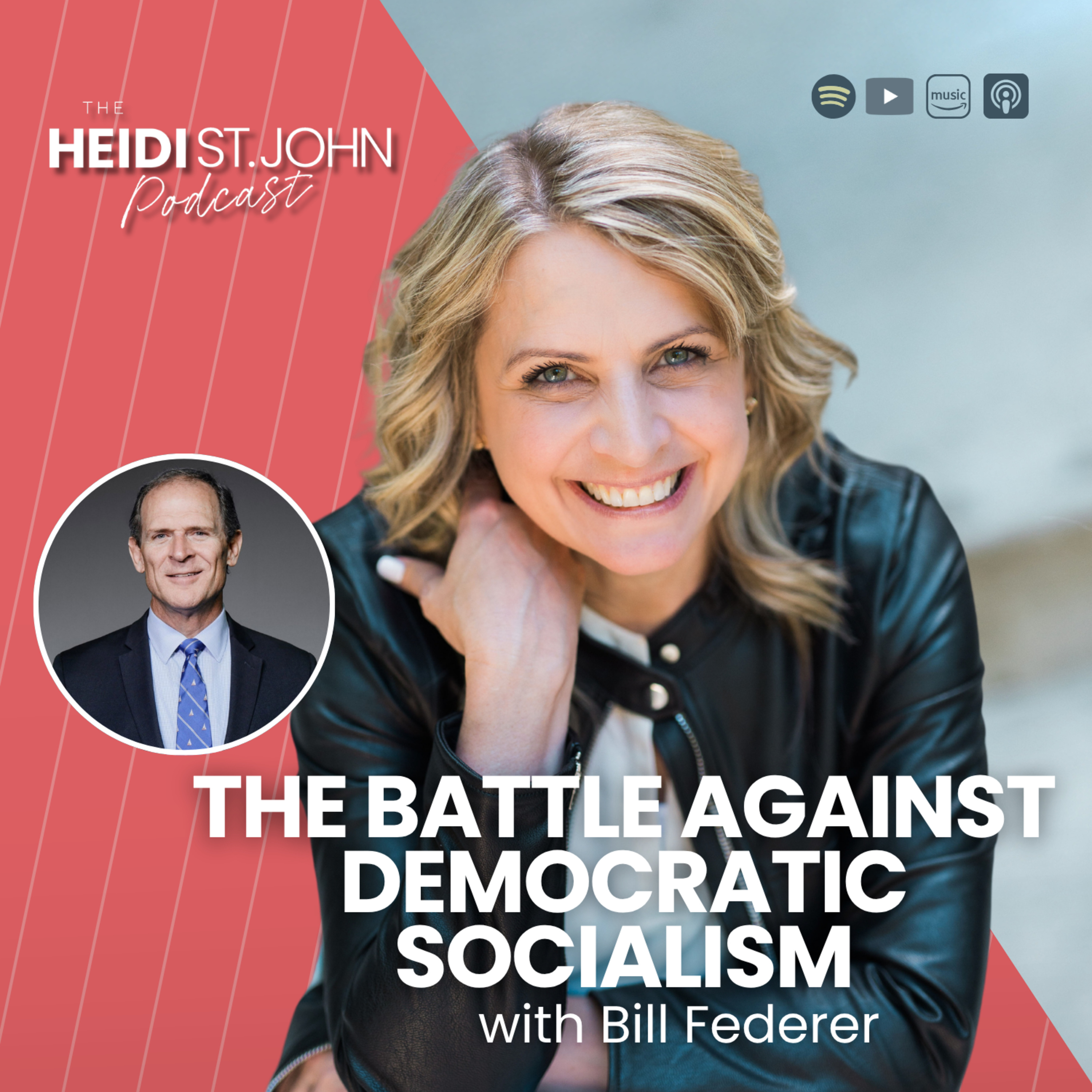 The Battle Against Democratic Socialism with Bill Federer