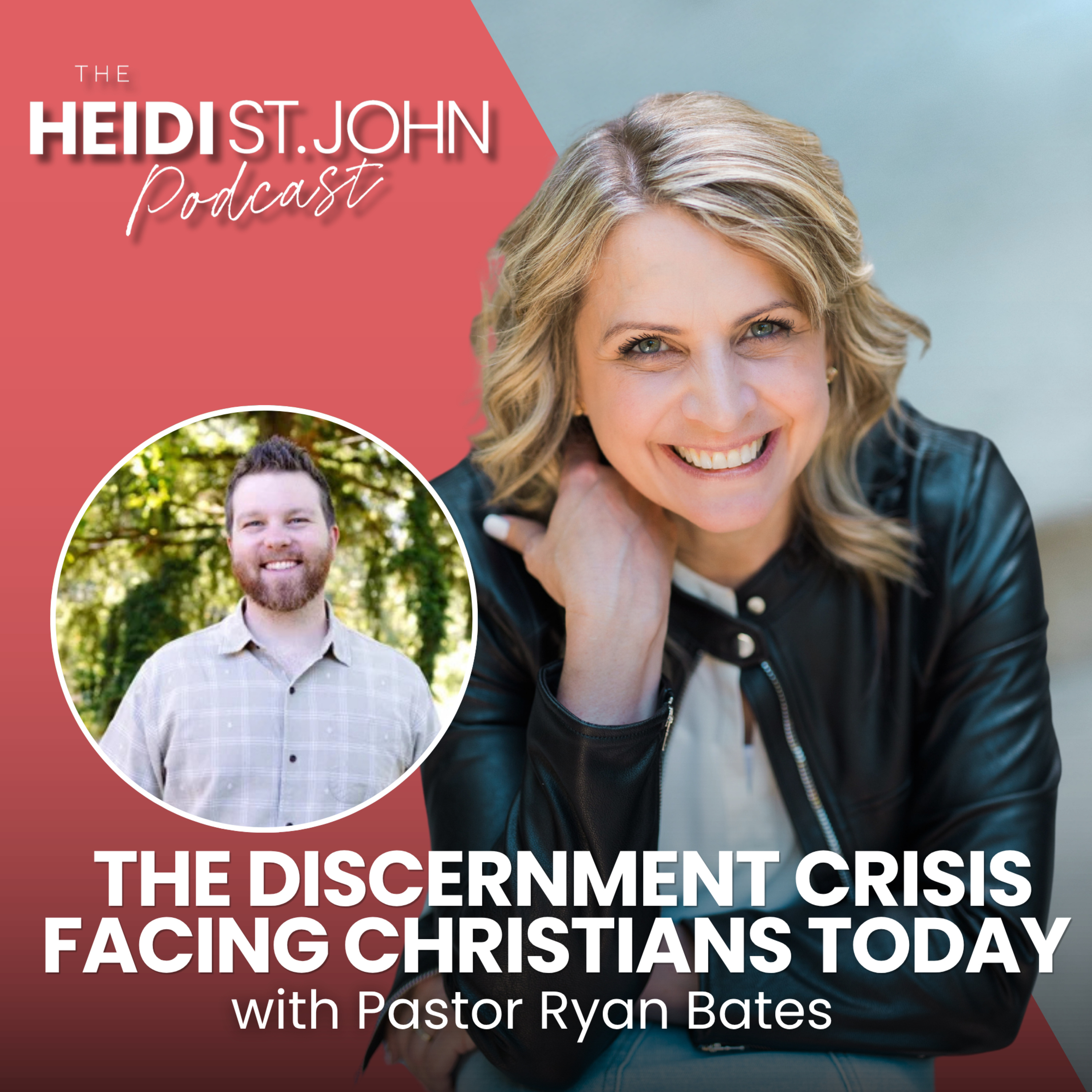 The Discernment Crisis Facing Christians Today with Pastor Ryan Bates episode artwork