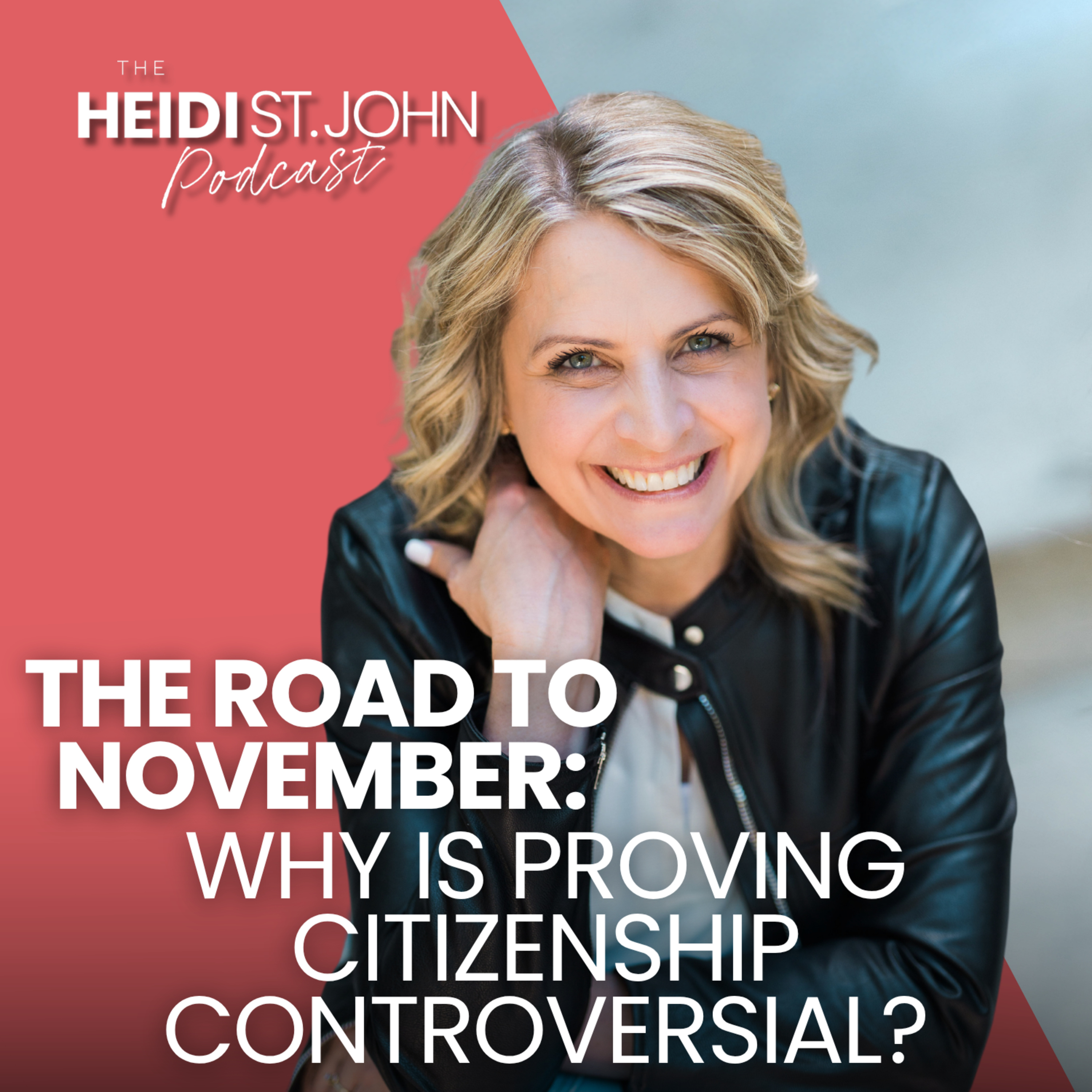 The Road to November: Why Is Proving Citizenship Controversial?