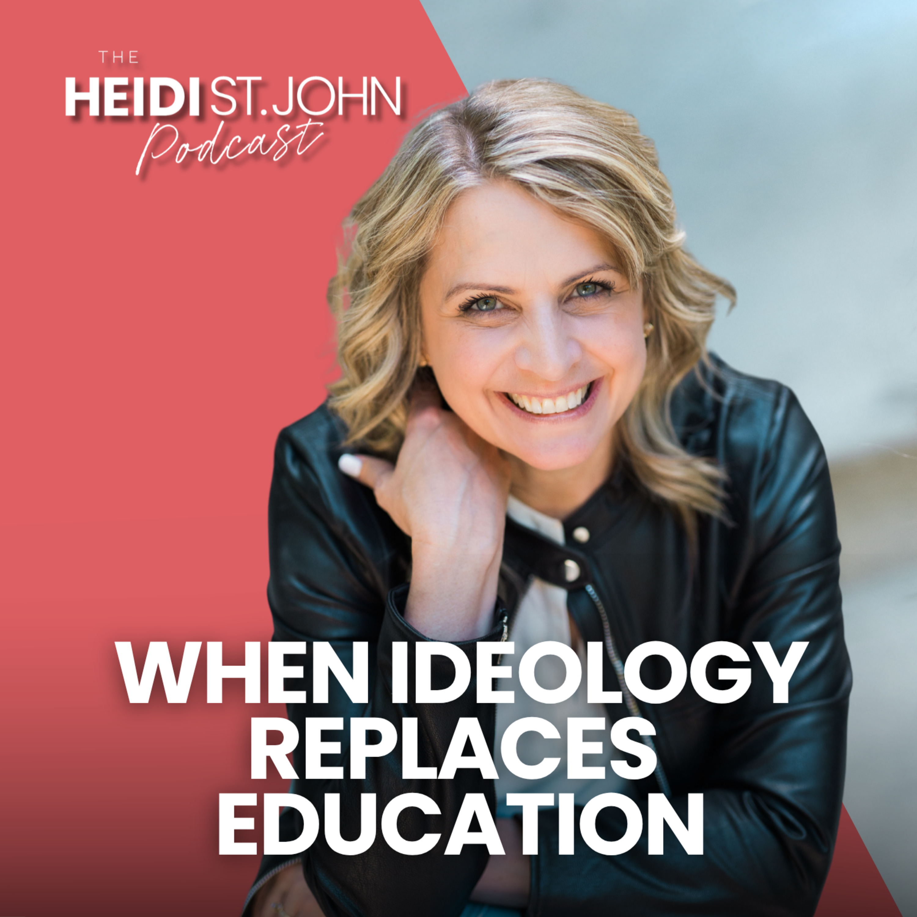 When Ideology Replaces Education episode artwork