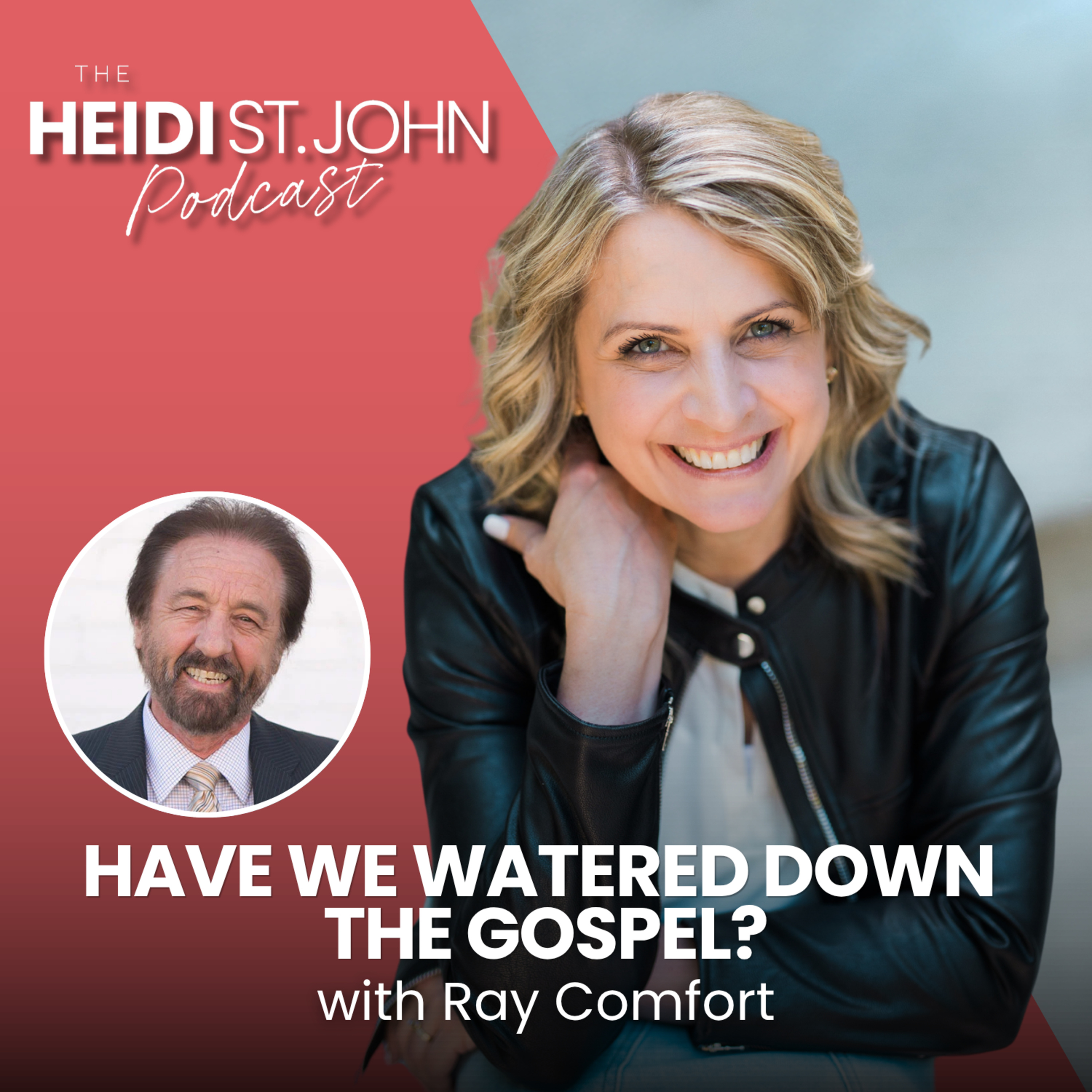 Have We Watered Down the Gospel? with Ray Comfort