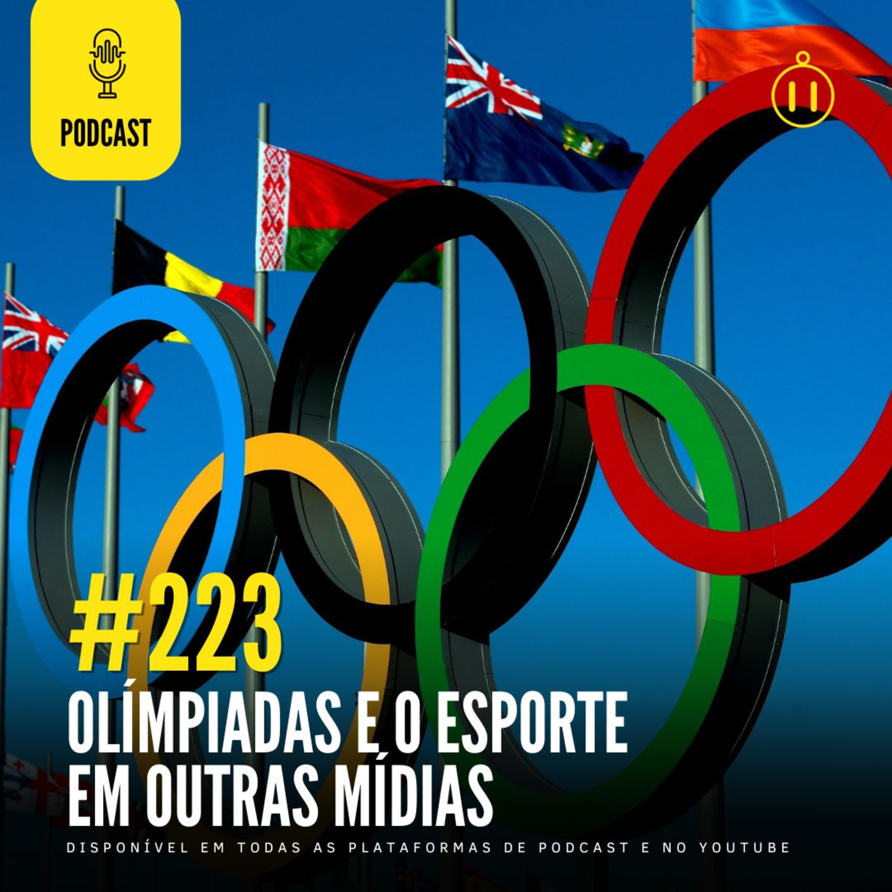#223 | Olimpíadas e o Esporte em outras mídias