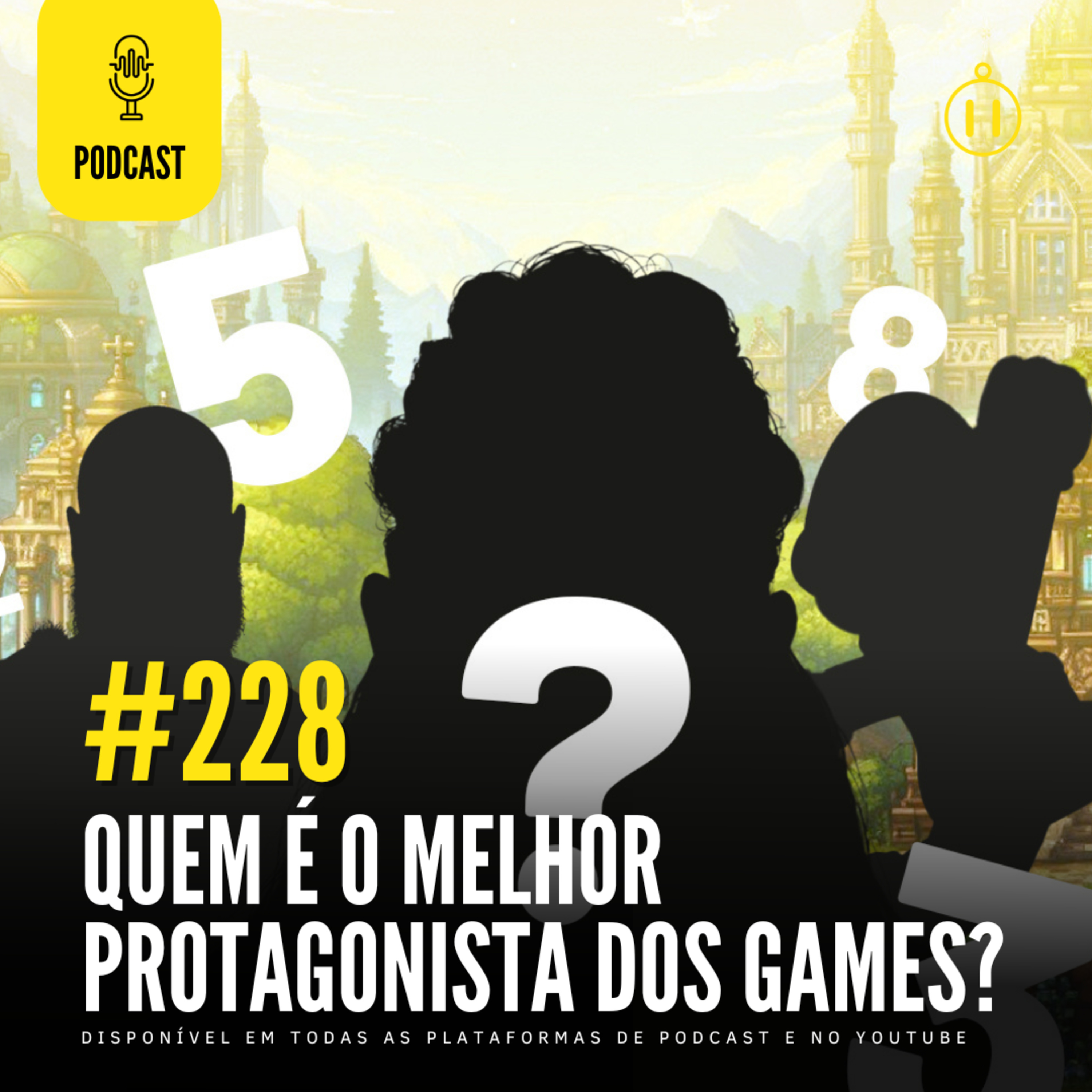 #228 | Quem é o melhor protagonista dos Games?