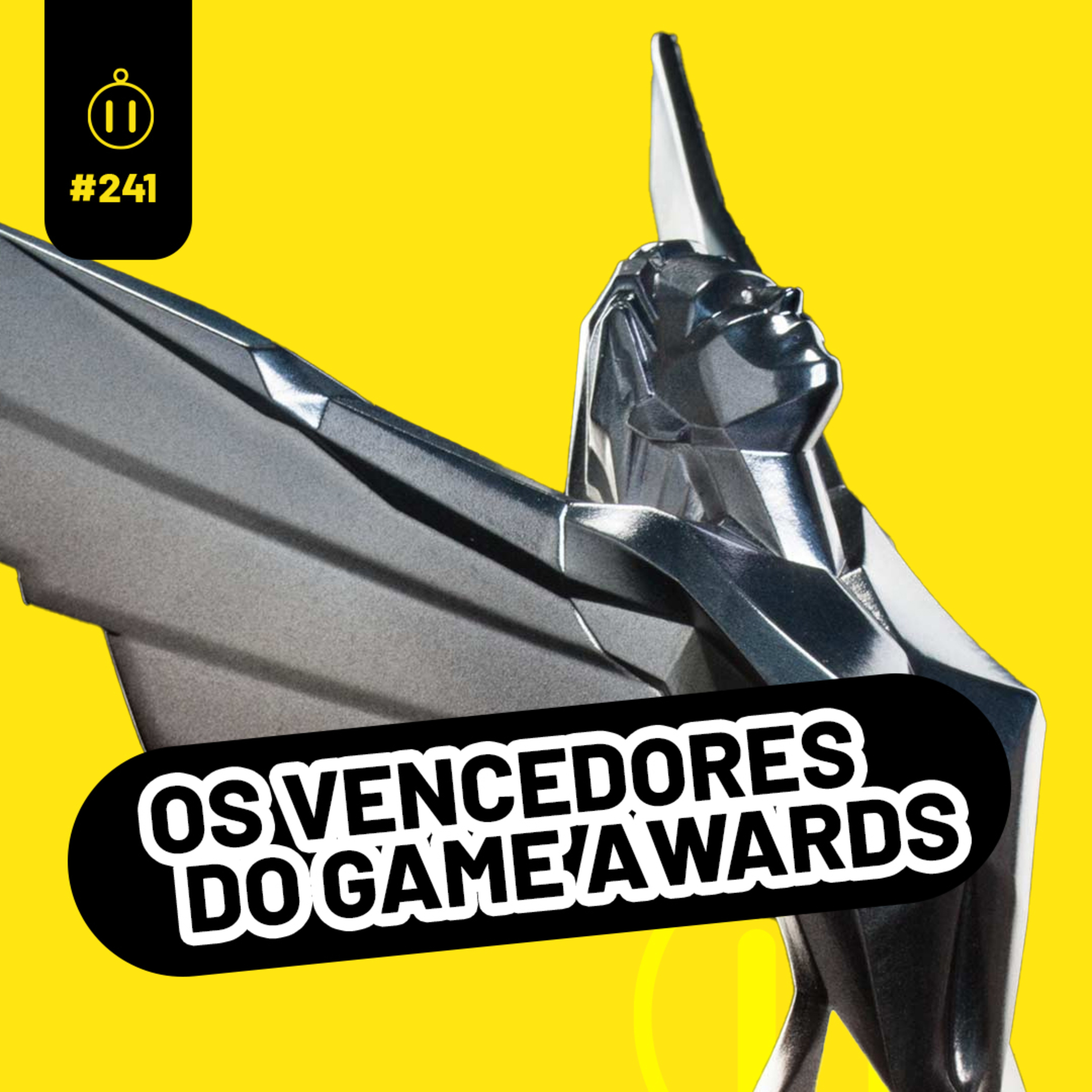 #241 | Game Awards 2024