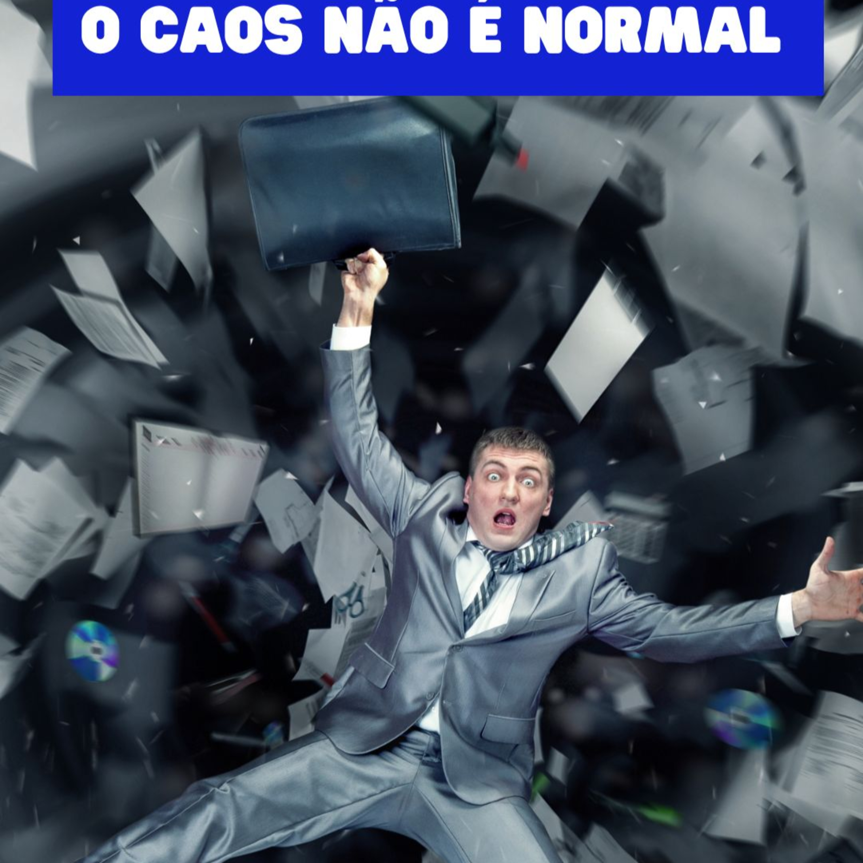 CAOS NÃO É NORMAL episode artwork