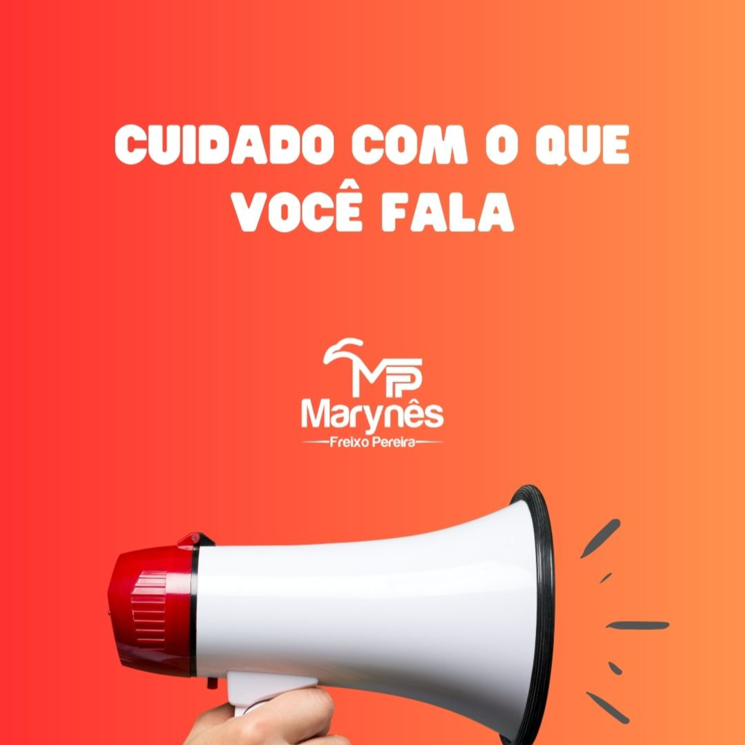 CUIDADO COM O QUE VOCÊ FALA.  episode artwork