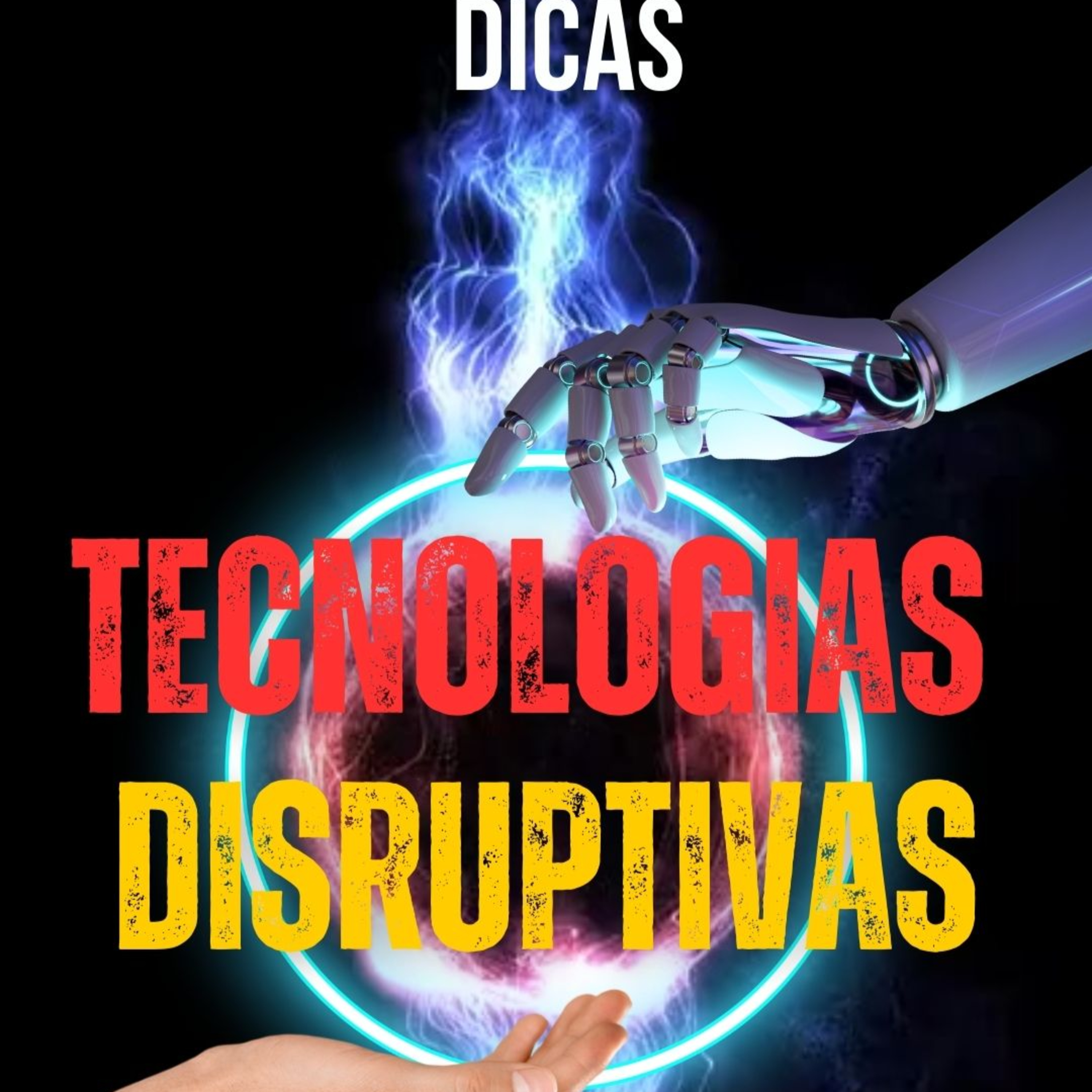 Tecnologias Disruptivas- alertas episode artwork