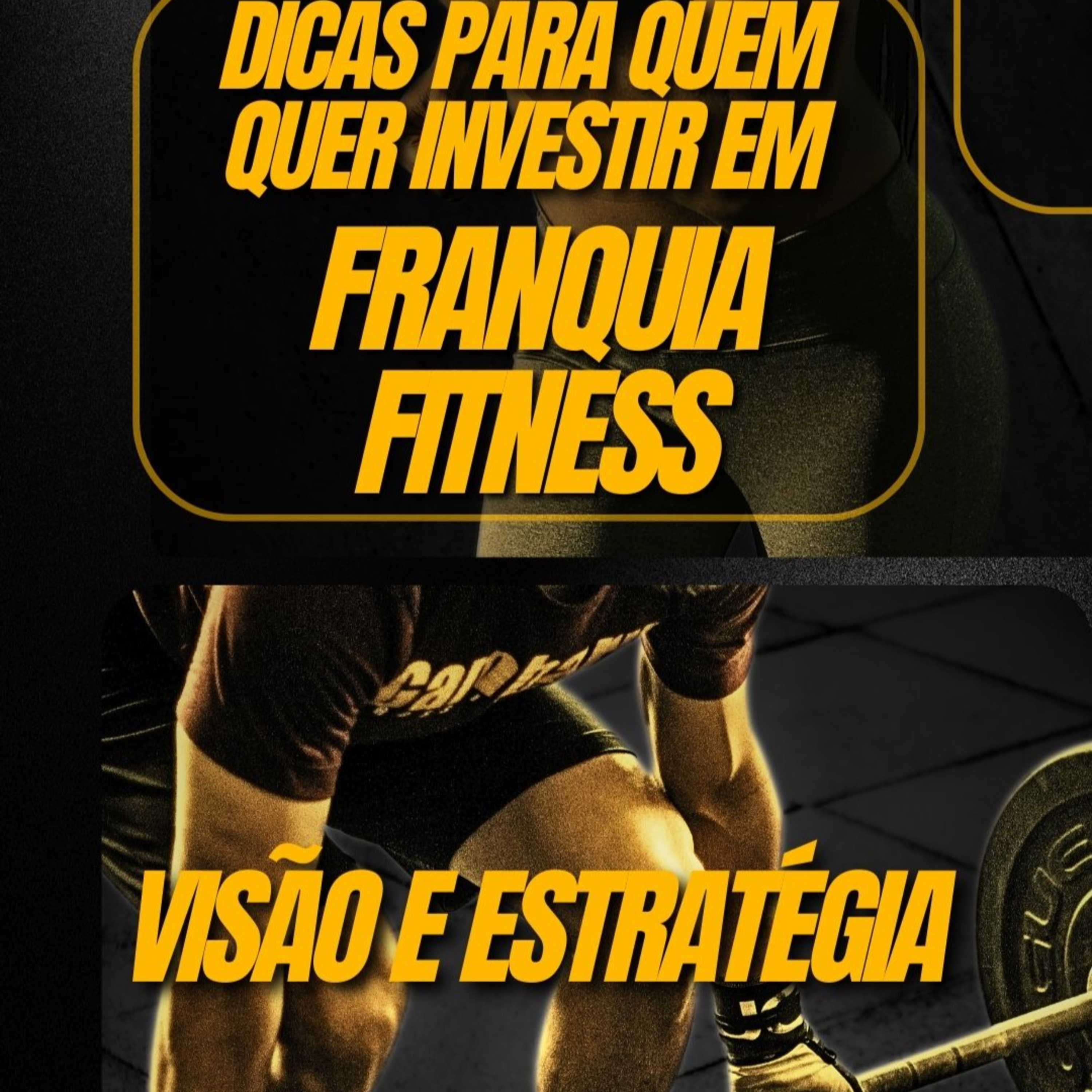 VÍDEO 02 - O que você precisa saber antes de adquirir uma franquia no mercado fitness episode artwork