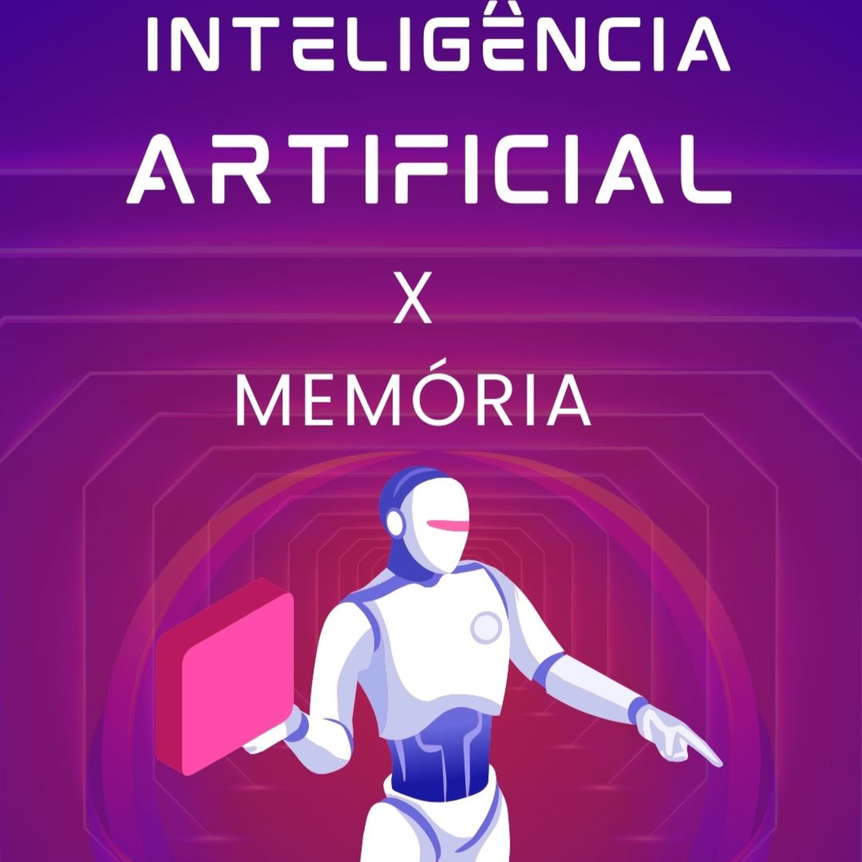 A influência da inteligência artificial (IA) na memória humana episode artwork