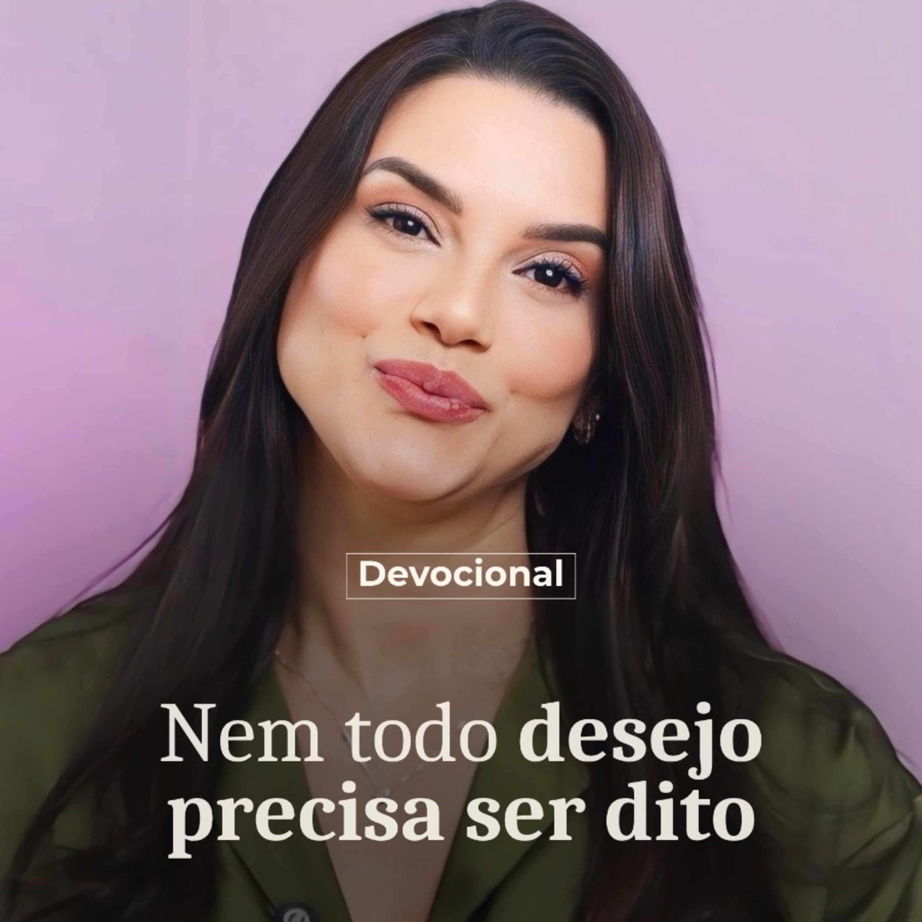 NEM TODO DESEJO PRECISA SER DITO episode artwork