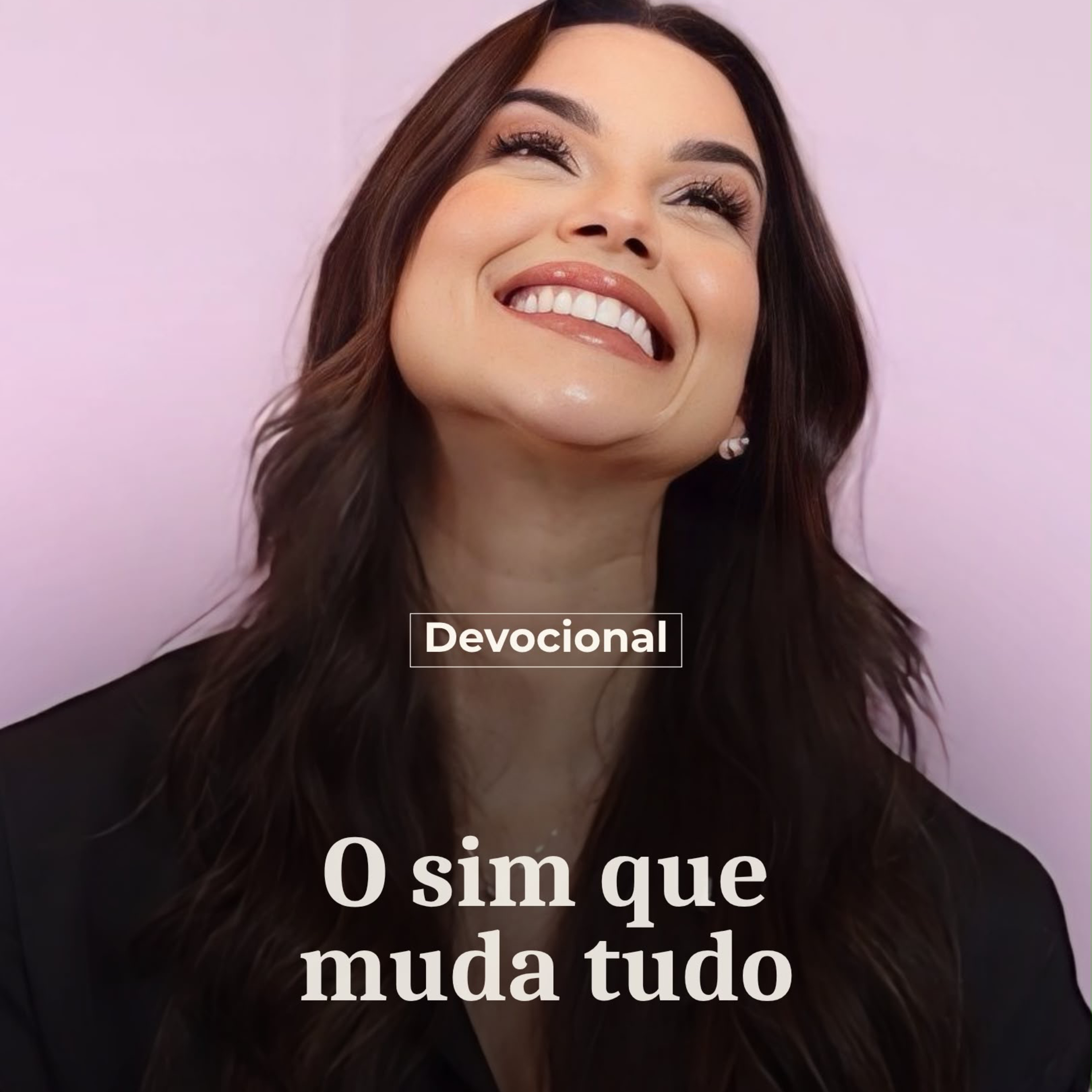 O SIM QUE MUDA TUDO episode artwork