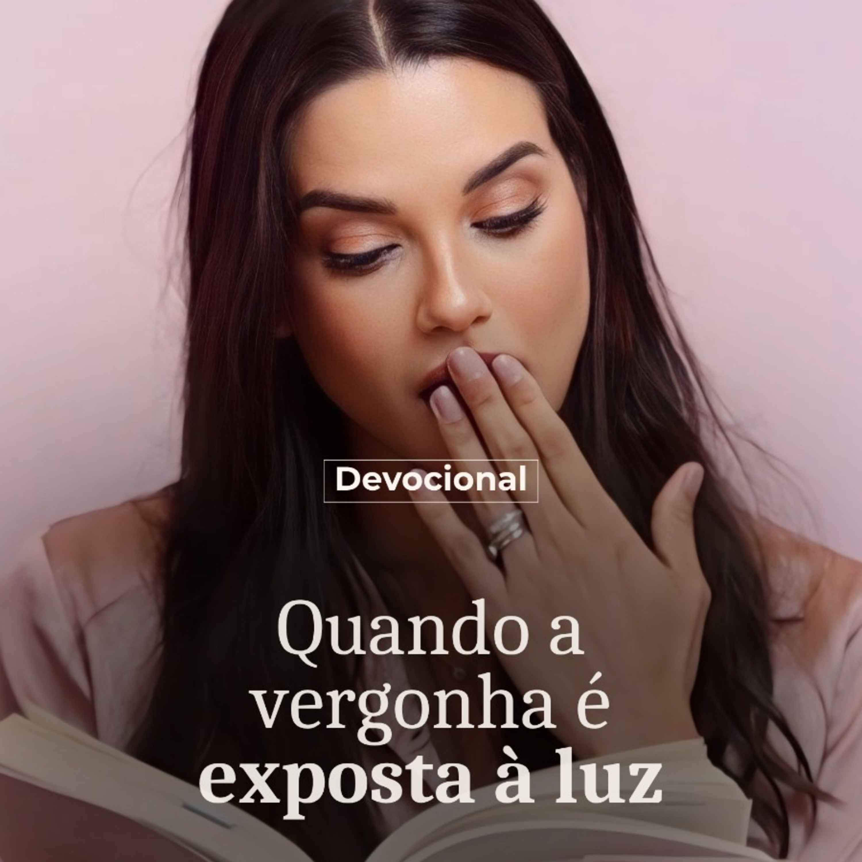 QUANDO A VERGONHA É EXPOSTA À LUZ episode artwork