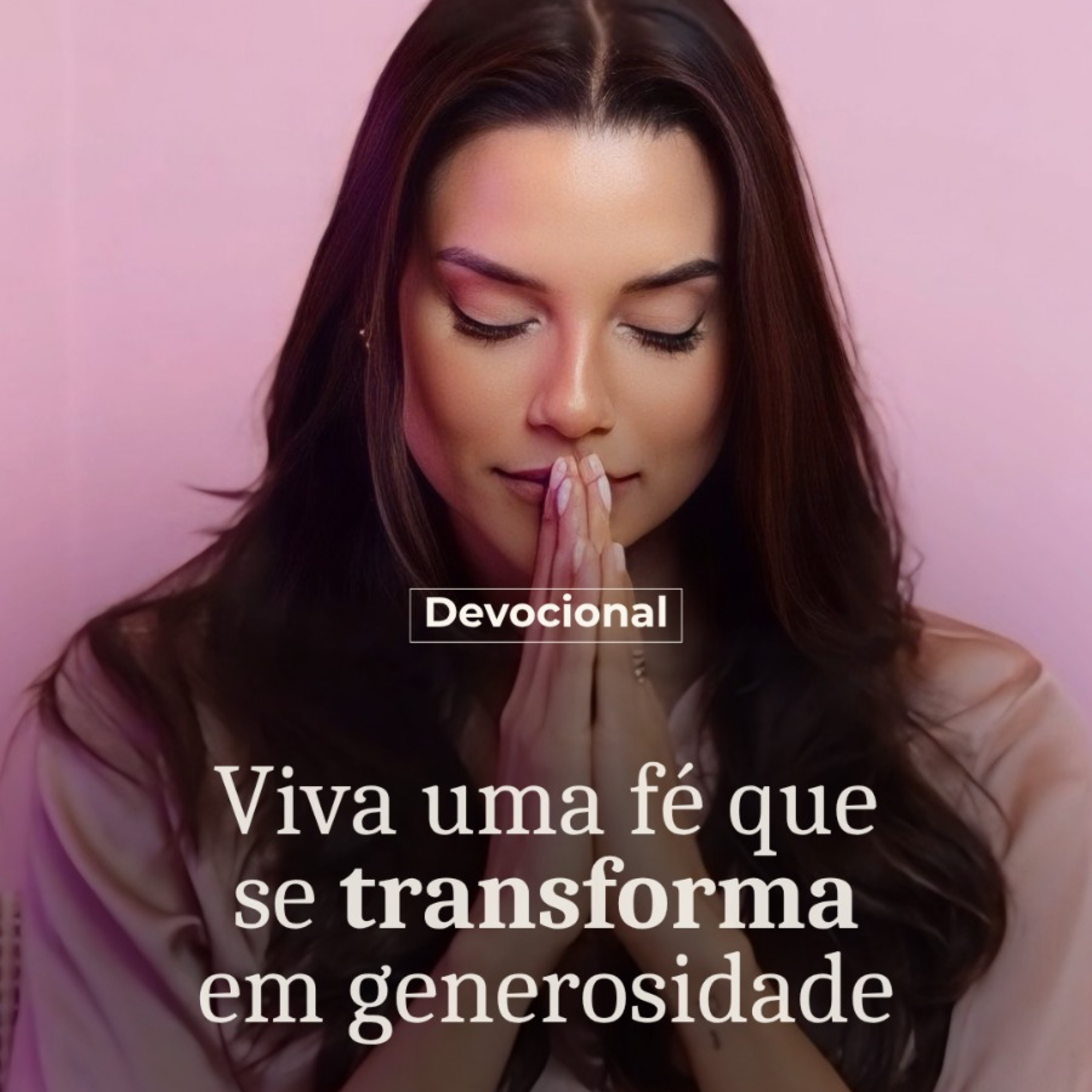  VIVA UMA FÉ QUE SE TRANSFORMA EM GENEROSIDADE  episode artwork