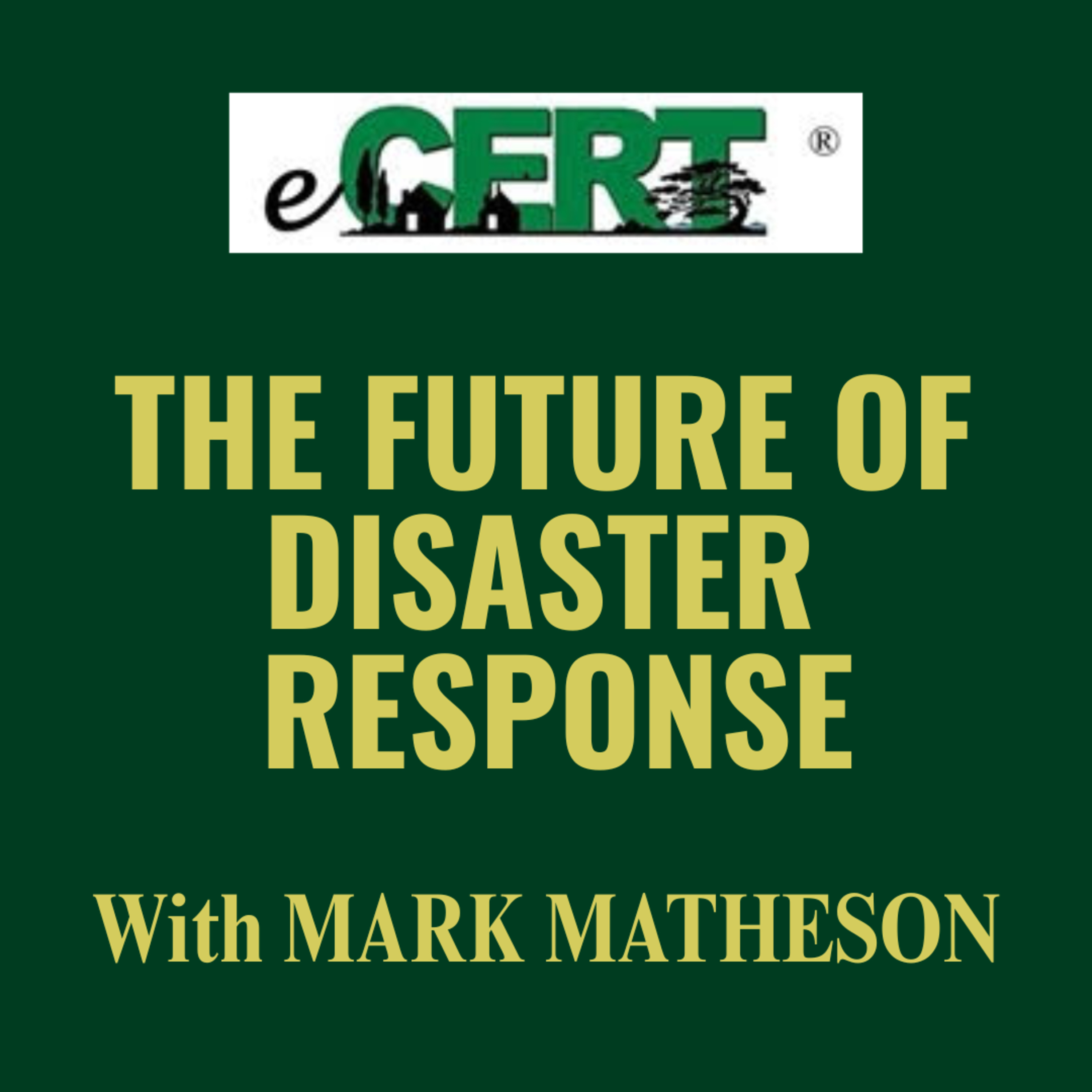 “Inside the eCERT Program: A New Model for National Disaster Readiness episode artwork