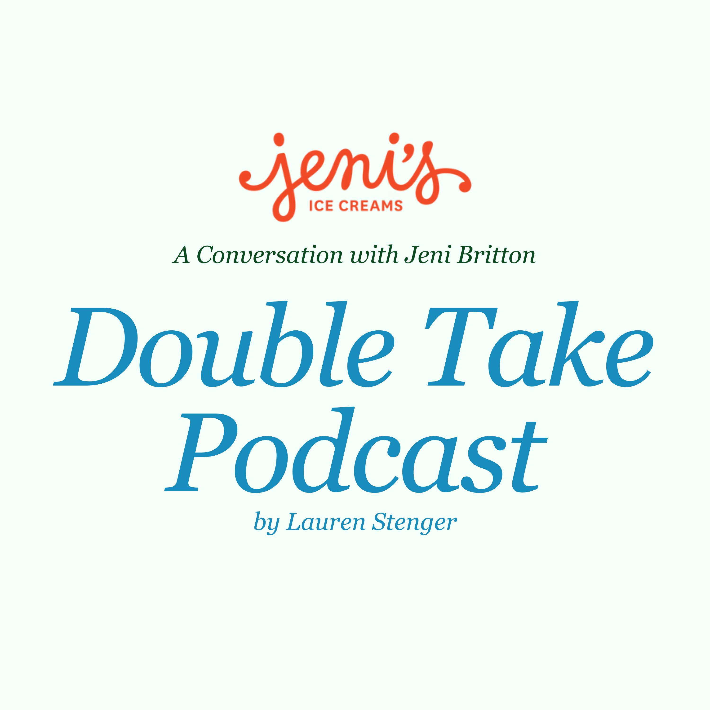 The Inside Scoop: Jeni Britton on the Art of Entrepreneurship episode artwork
