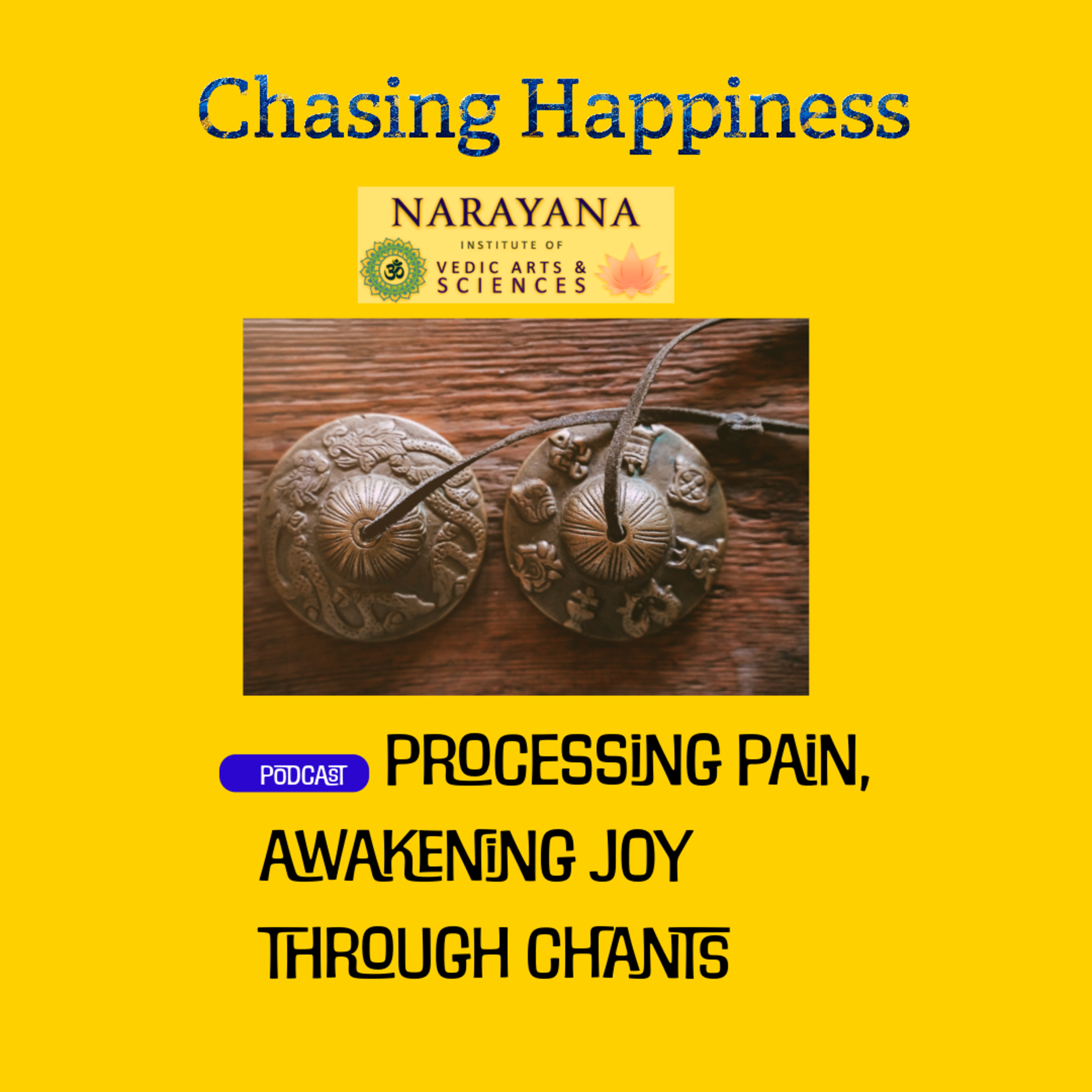 Chasing Happiness-Chants episode artwork