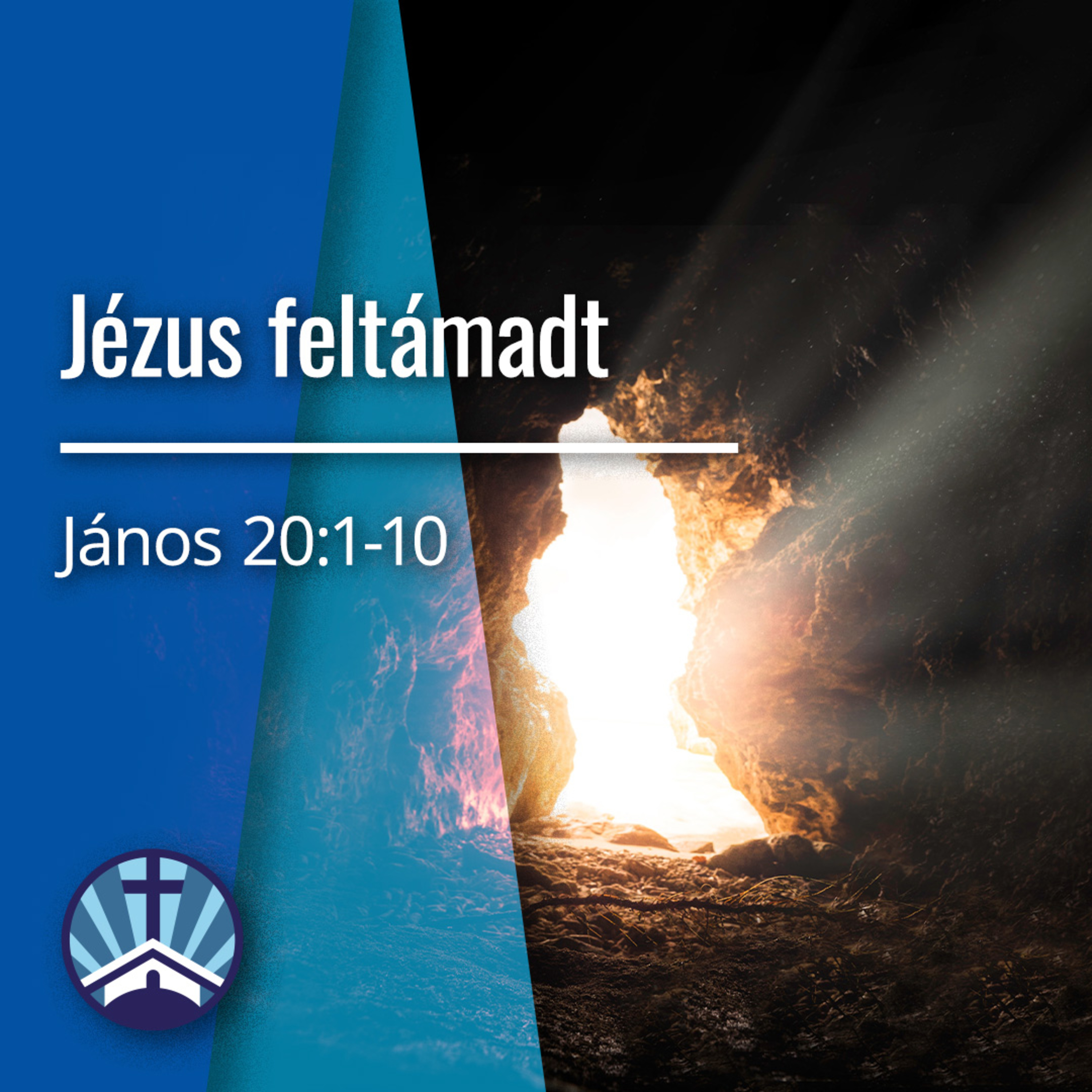 Jézus feltámadt - János 20:1-10 episode artwork