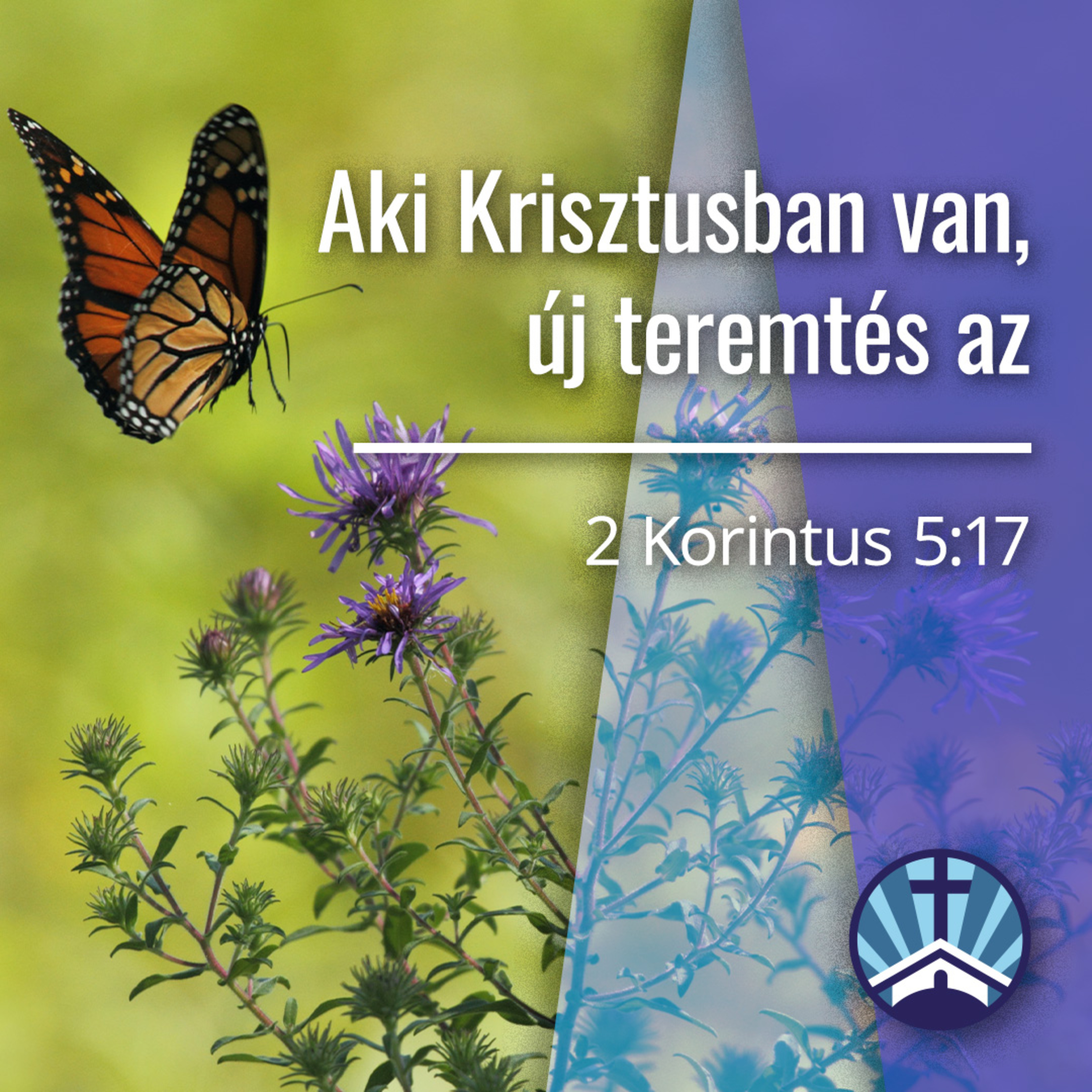 Aki Krisztusban van, új teremtés az - 2 Korintus 5:16-21 episode artwork