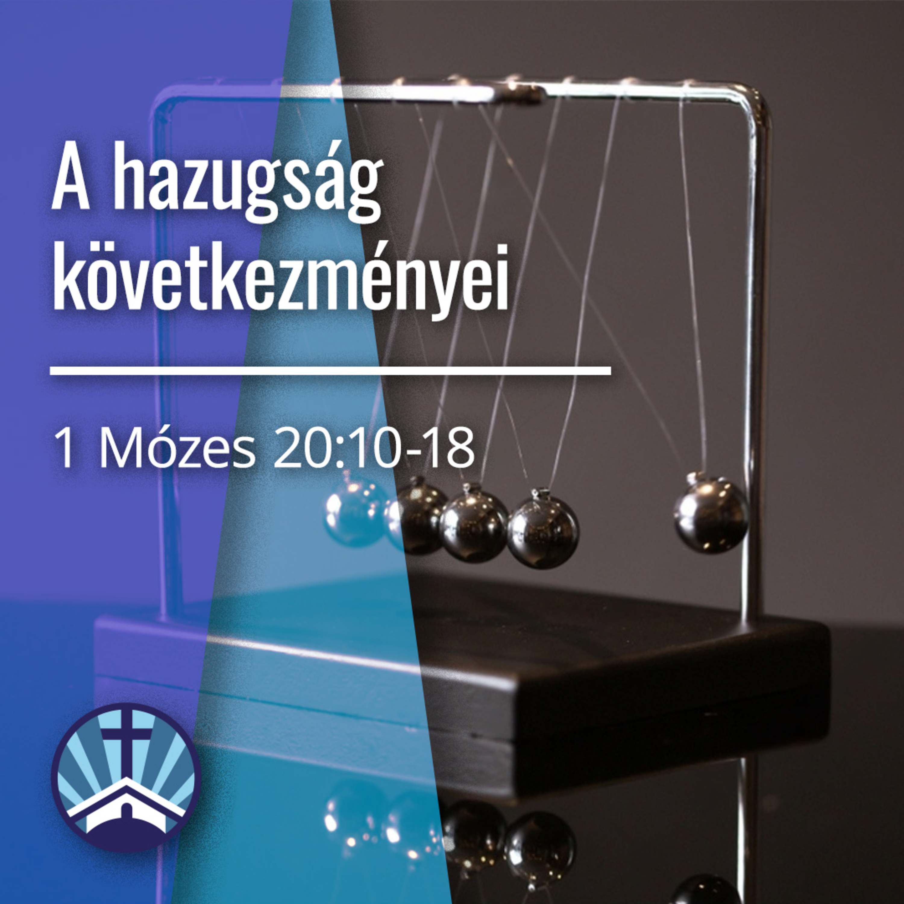 A hazugság következményei - 1 Mózes 20:10-18 episode artwork