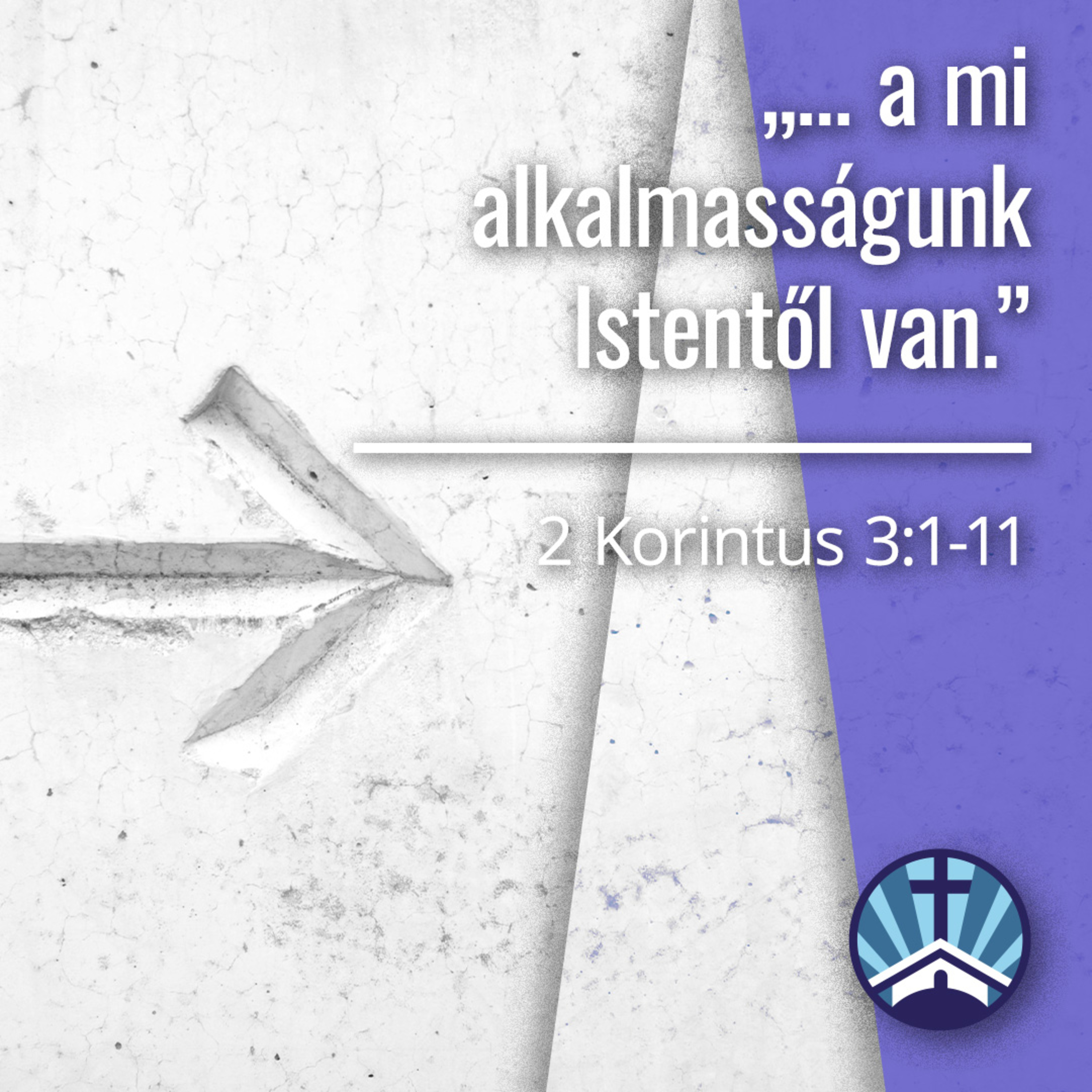 „… a mi alkalmasságunk Istentől van.” - 2 Korintus 3:1-11 episode artwork