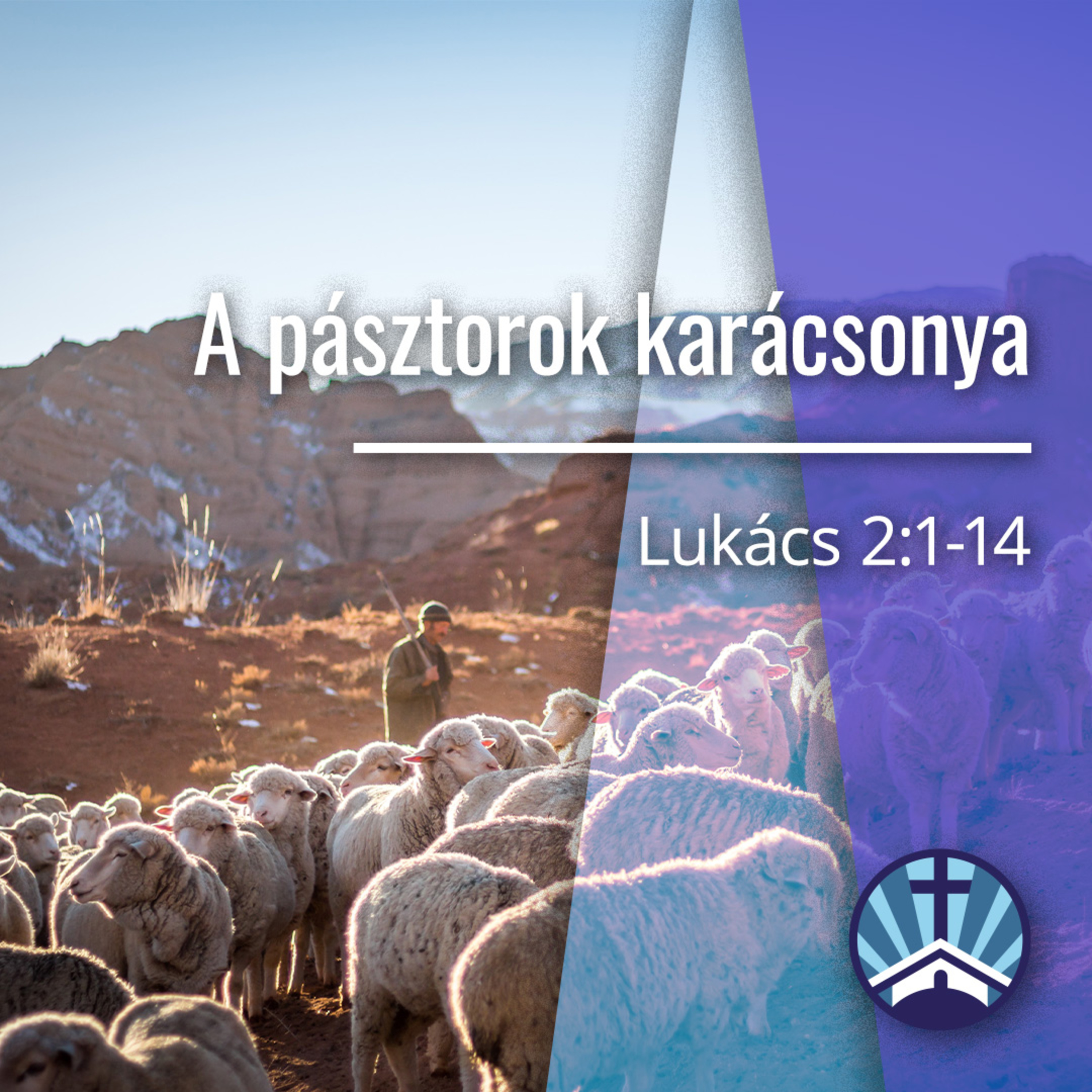 A pásztorok karácsonya - Lukács 2:1-14 episode artwork