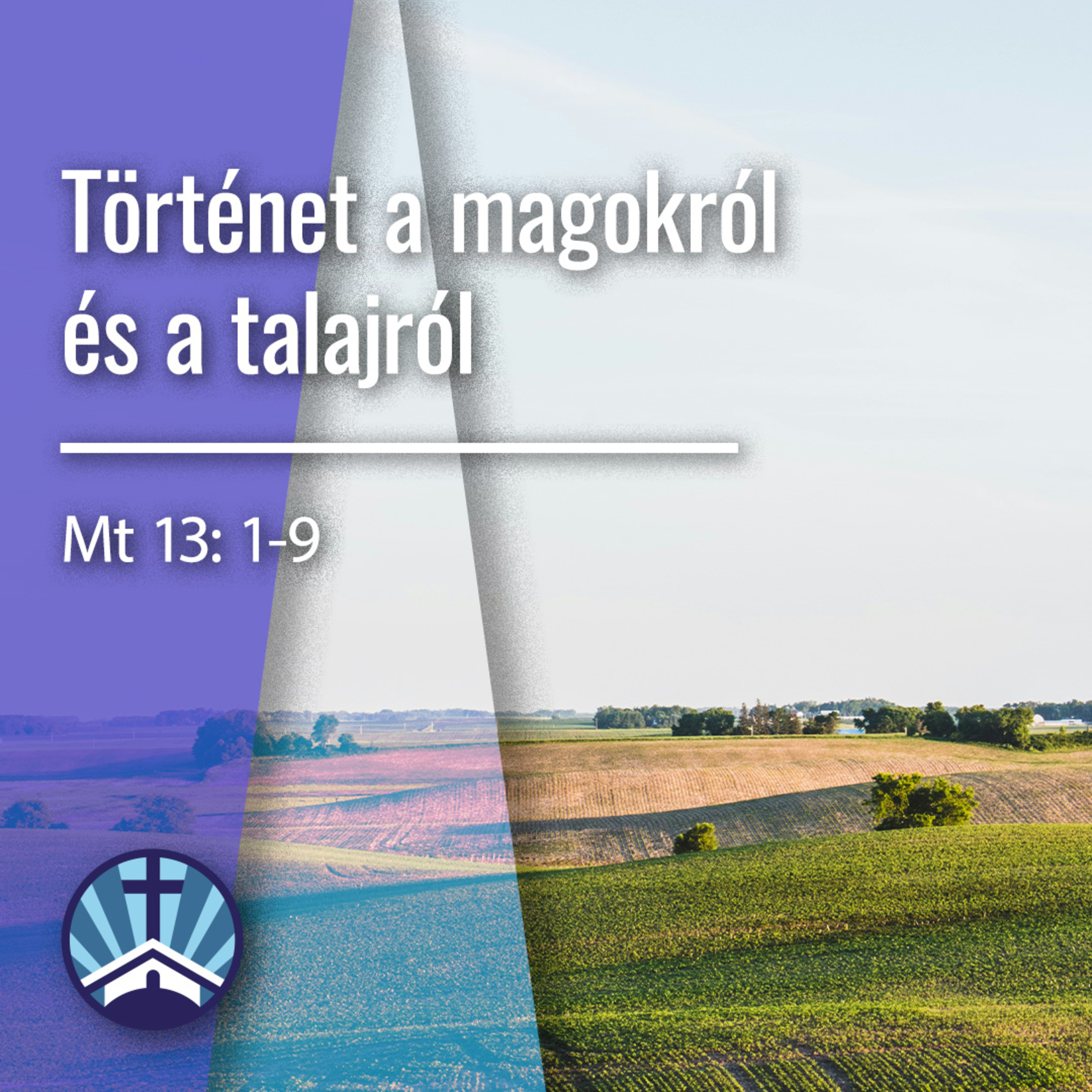 Történet a magokról és a talajról - Mt 13:1-9 episode artwork