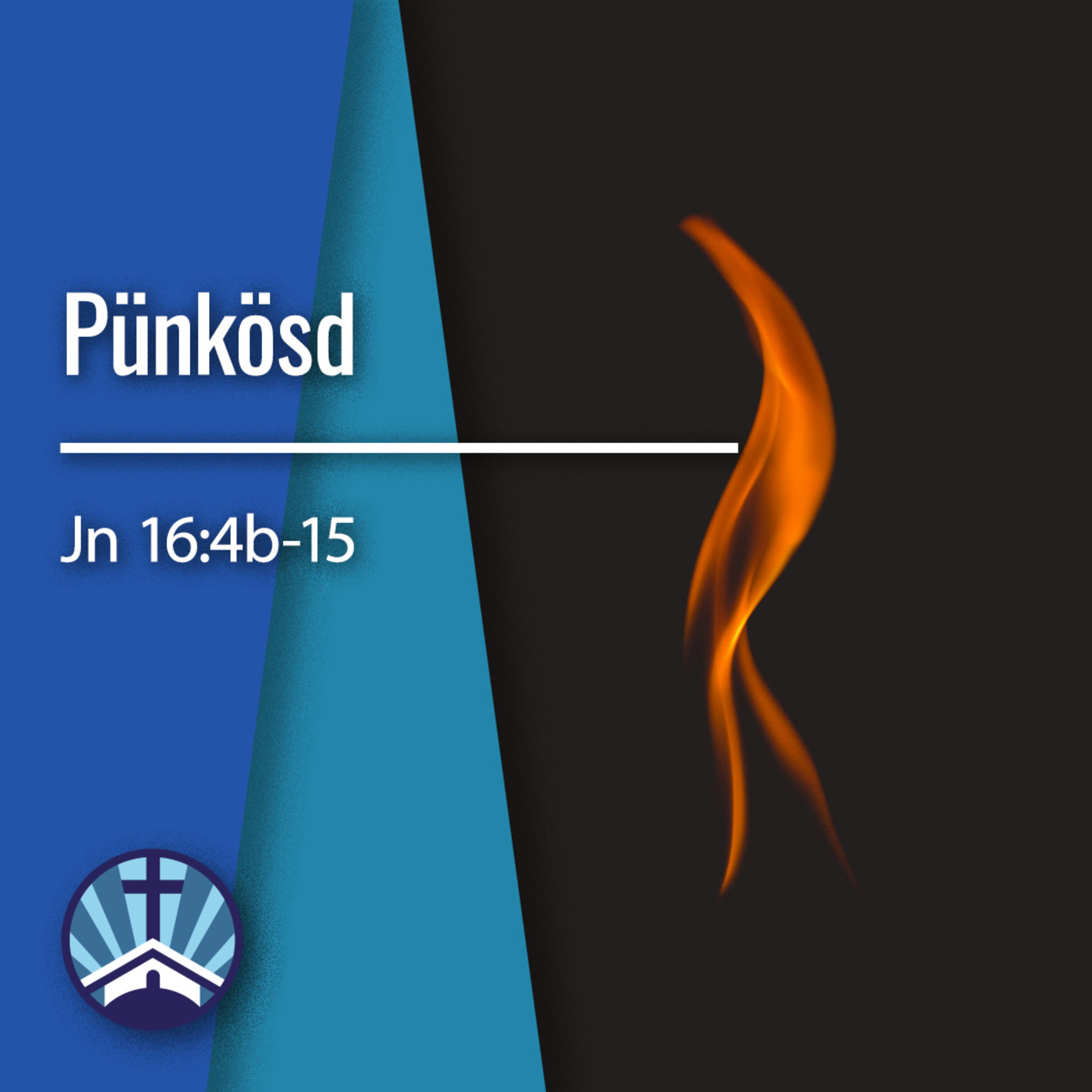 Pünkösd délután - Jn 16:4b-15 episode artwork