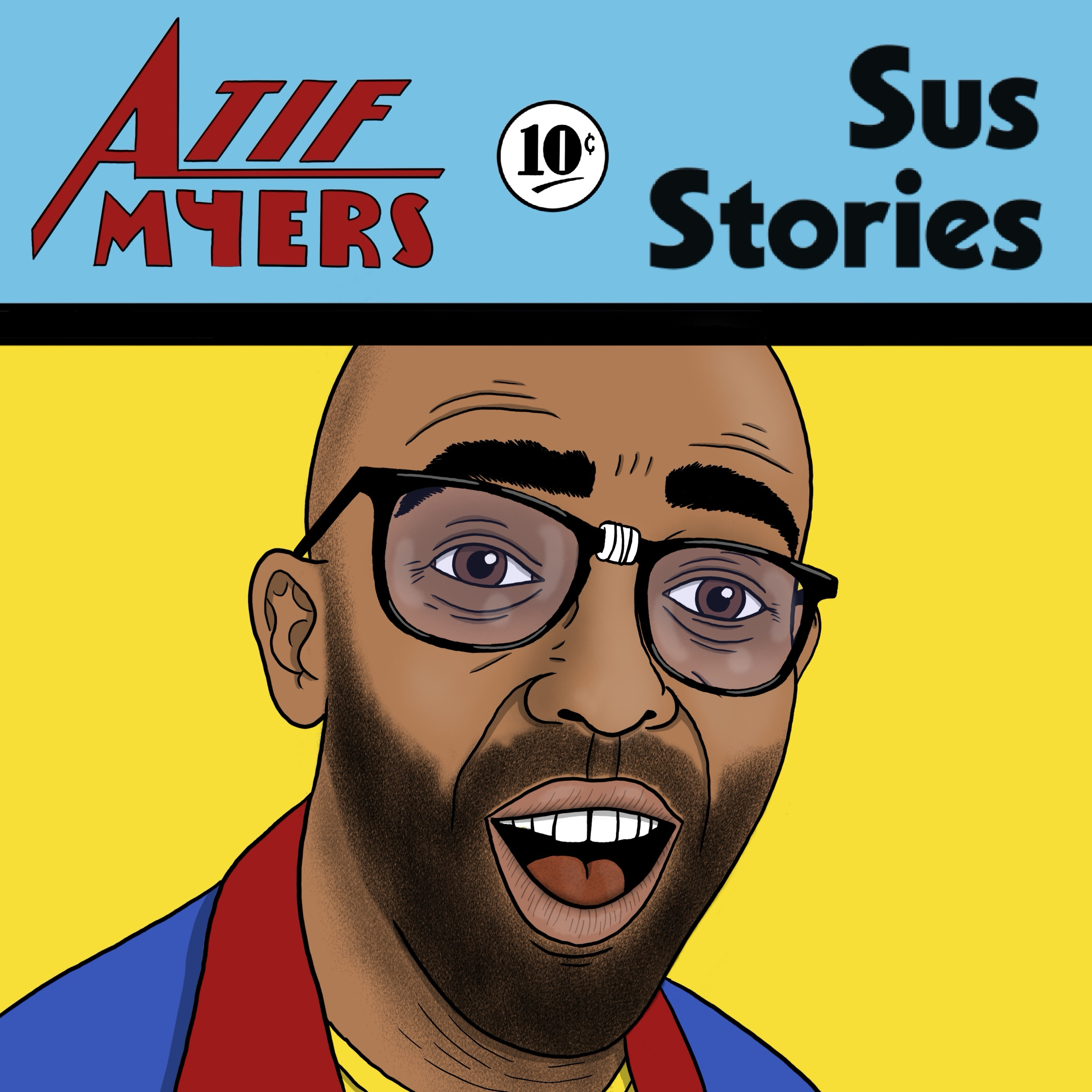 cover of episode Bonus Episode: Sus Stories with Atif Myers - "Stan Lee's Batman"