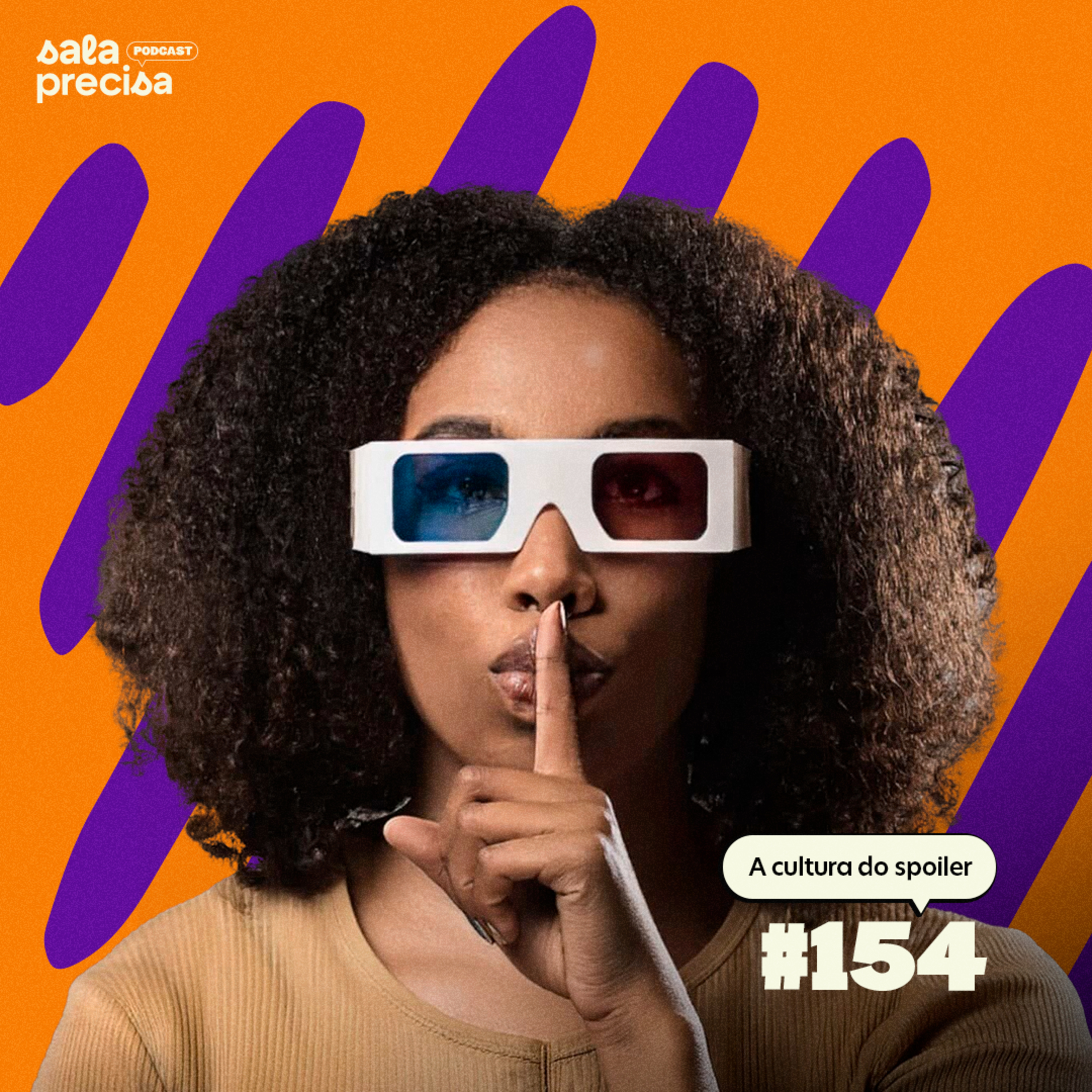 A cultura do spoiler | #154 episode artwork